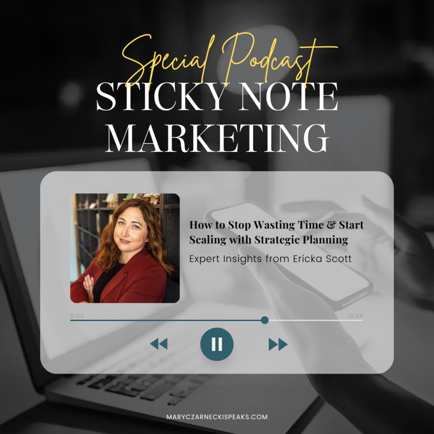 Sticky Note Marketing with Mary Czarnecki