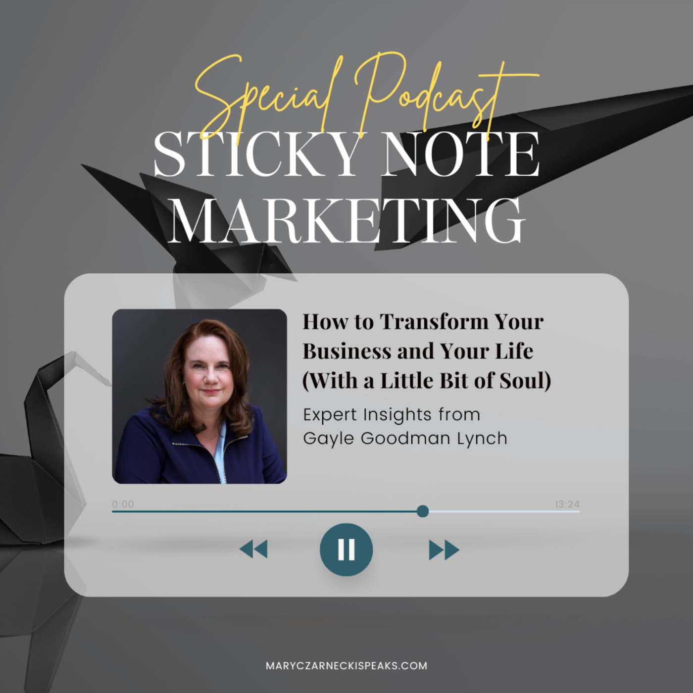 Sticky Note Marketing with Mary Czarnecki