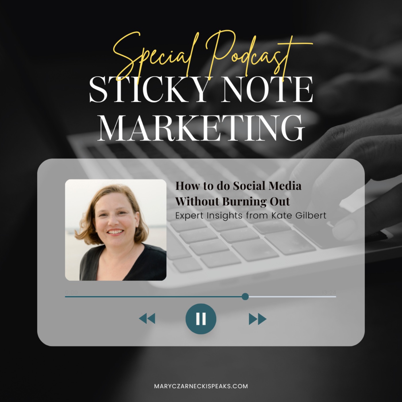 Sticky Note Marketing with Mary Czarnecki