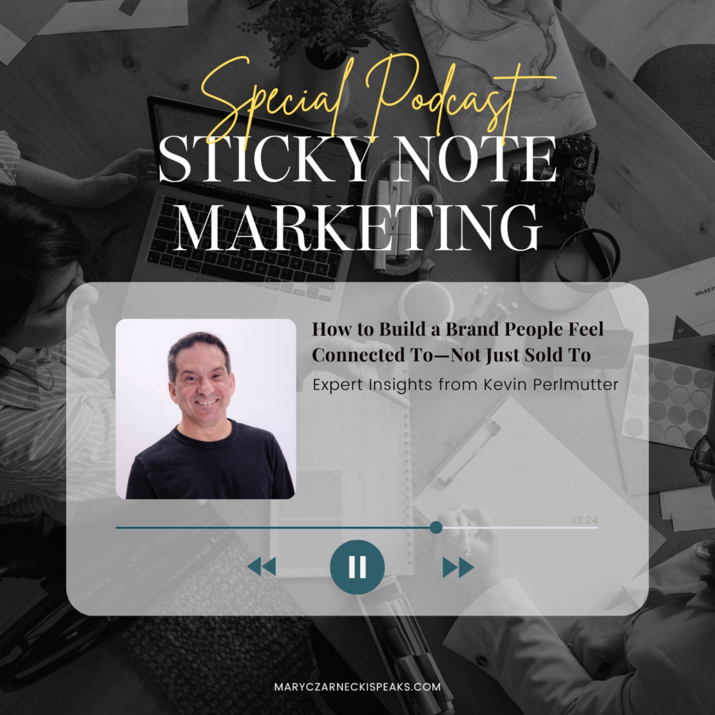 Sticky Note Marketing with Mary Czarnecki