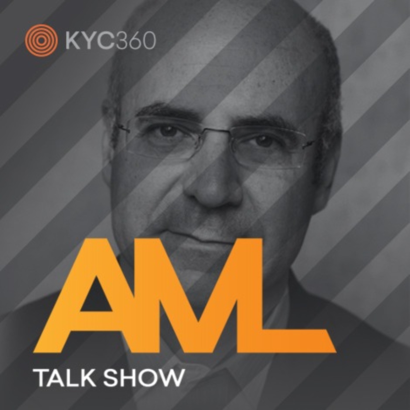 AML Talk Show brought to you by KYC360.com, with host Stephen Platt
