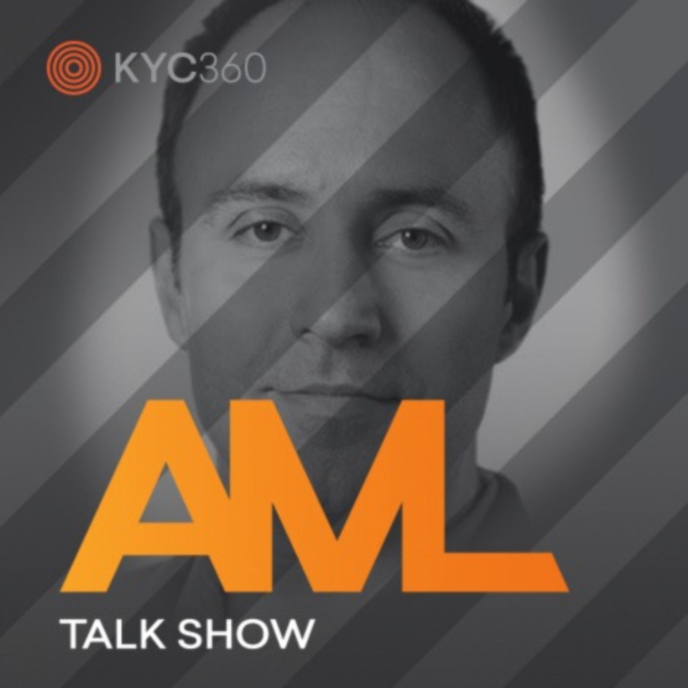 AML Talk Show brought to you by KYC360.com, with host Stephen Platt