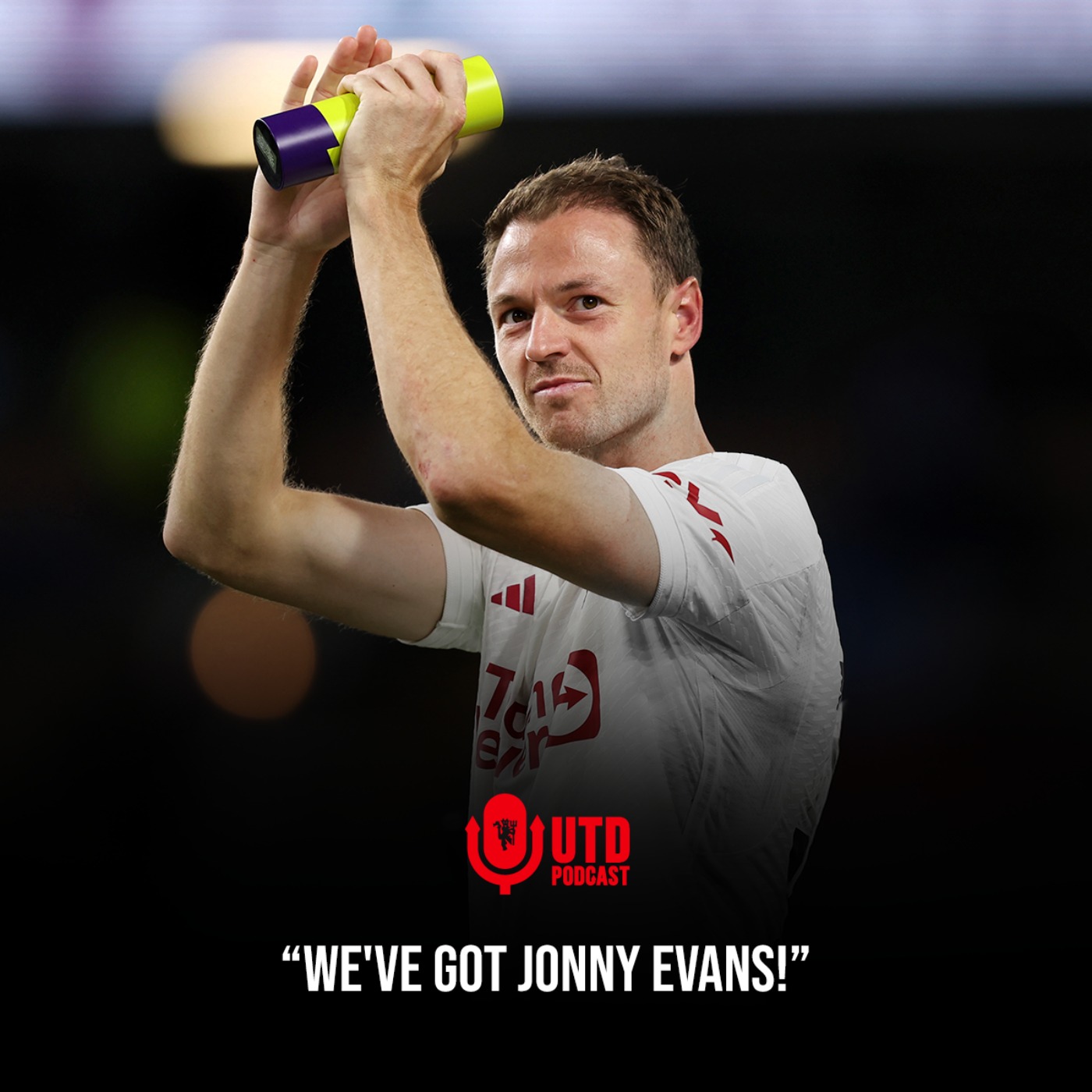 We've got Jonny Evans! Part 2
