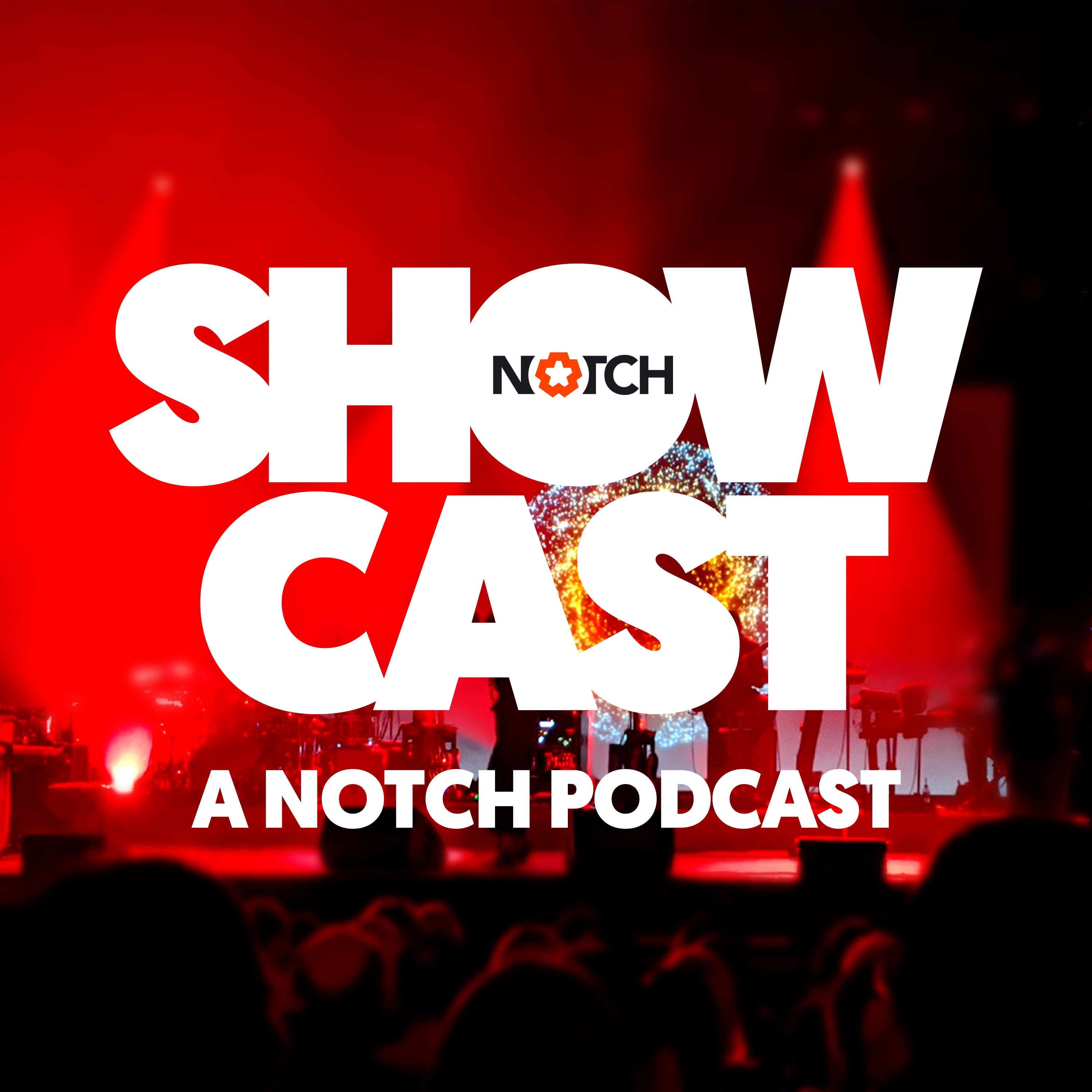 Notch Showcast