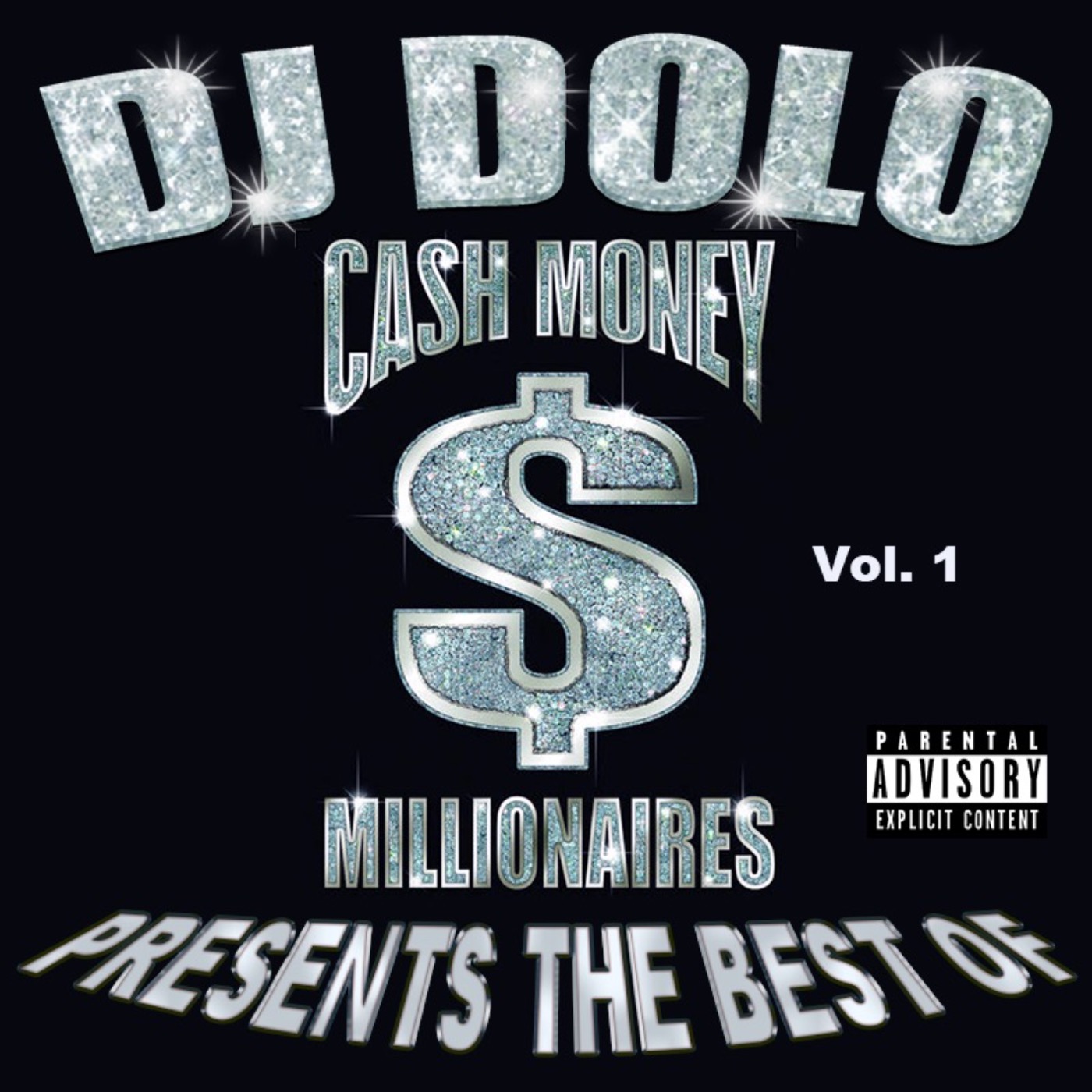 DJ DOLO - The Best of Cash Money Records Volume 1