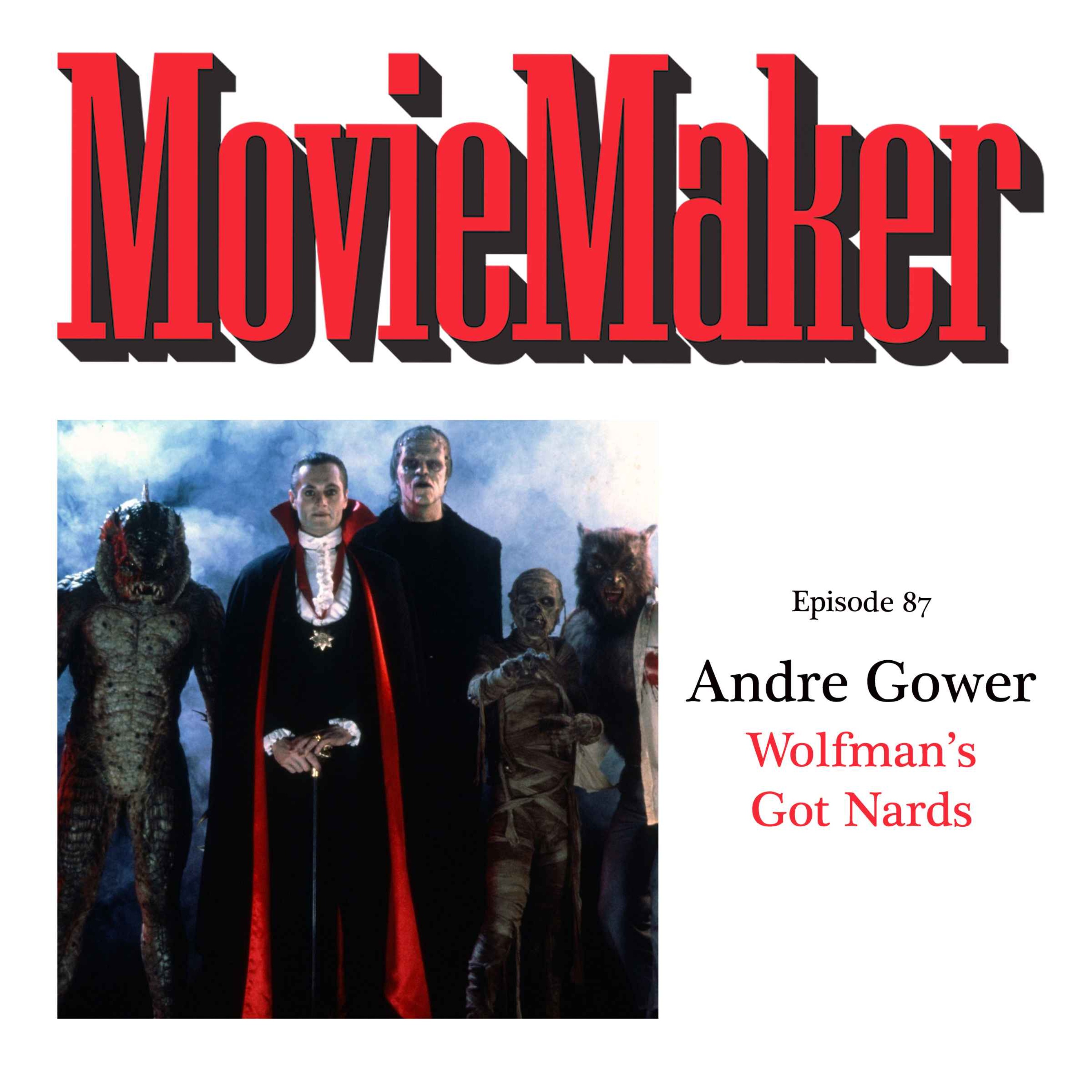 Andre Gower (Wolfman's Got Nards)