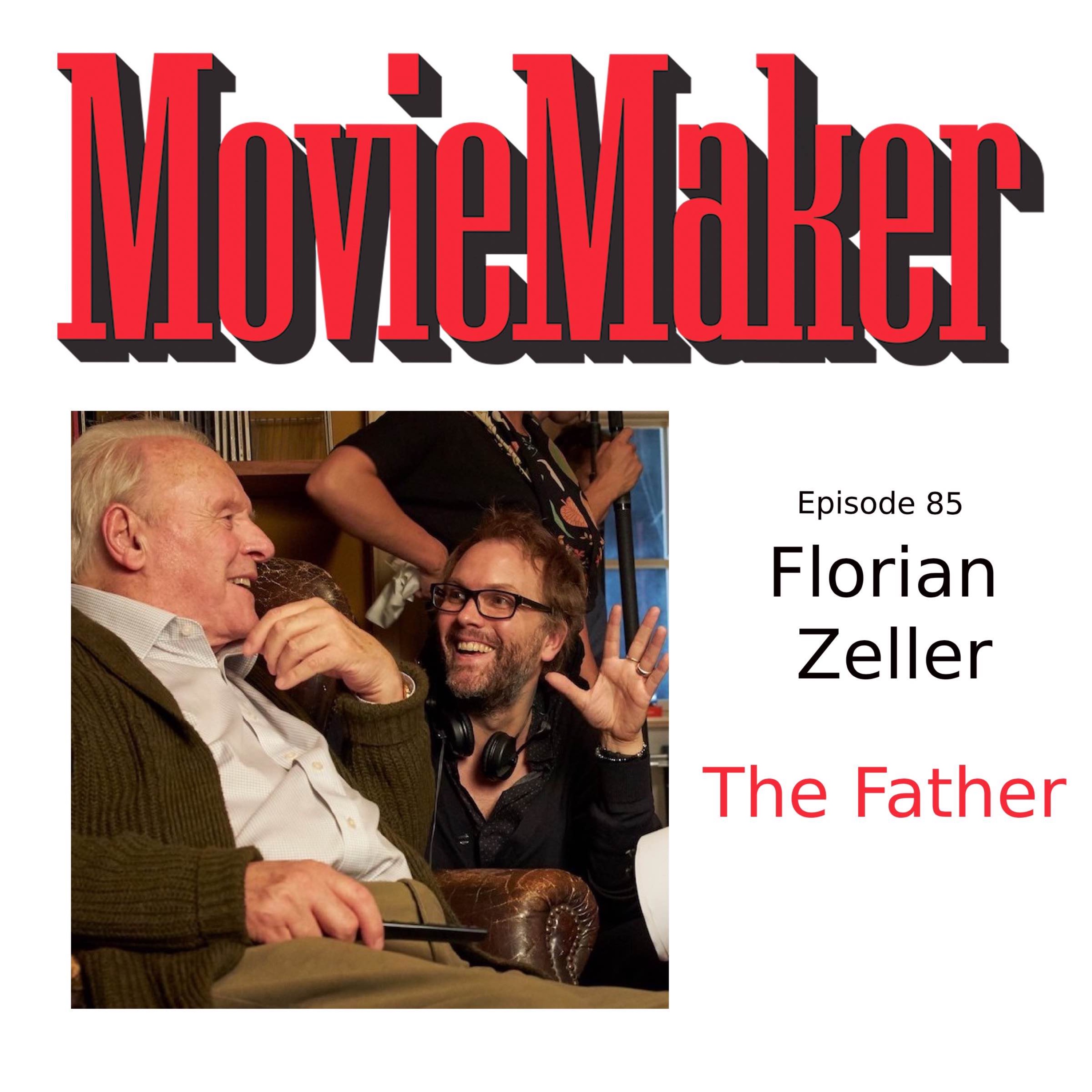 Florian Zeller (The Father)
