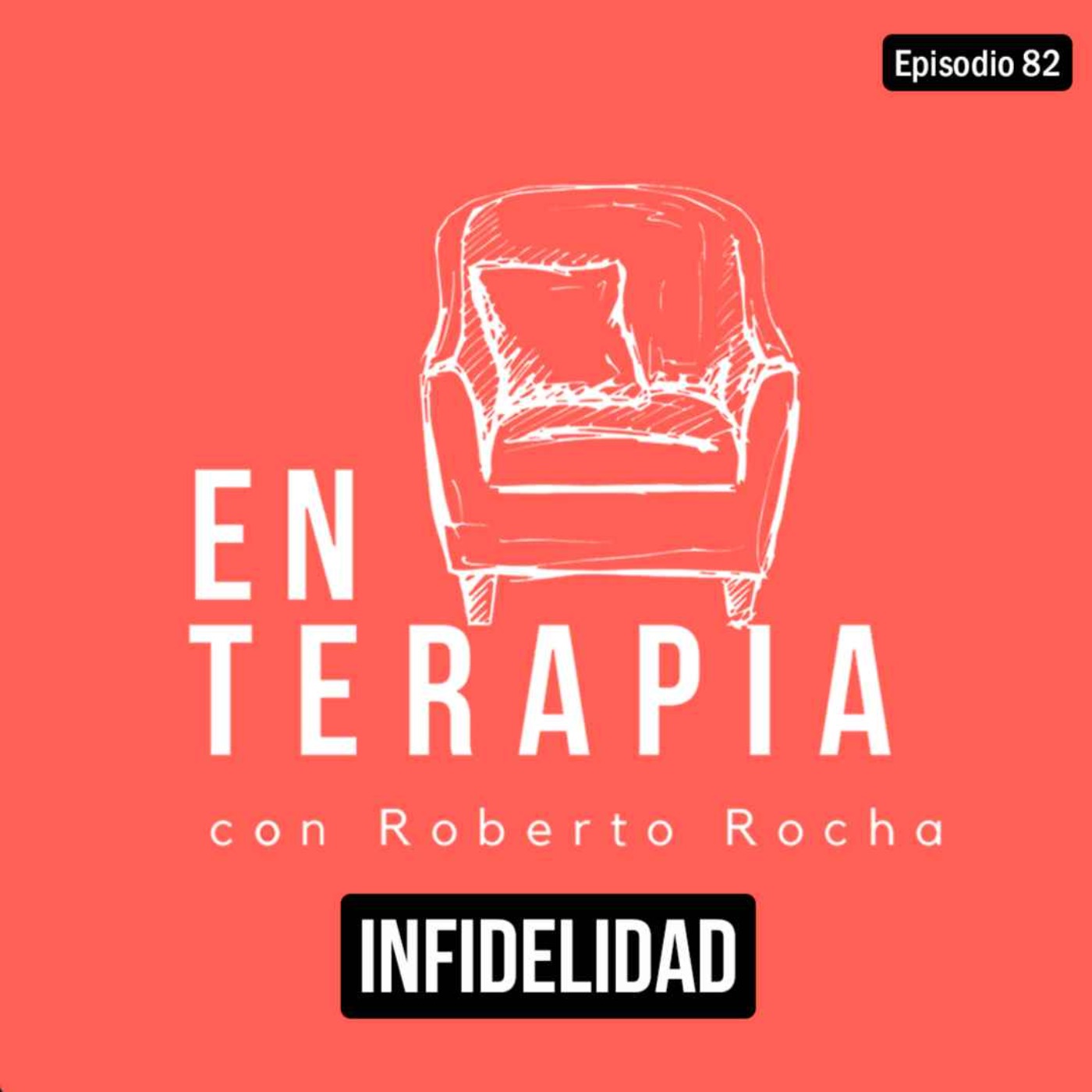 Ep 82 Infidelidad