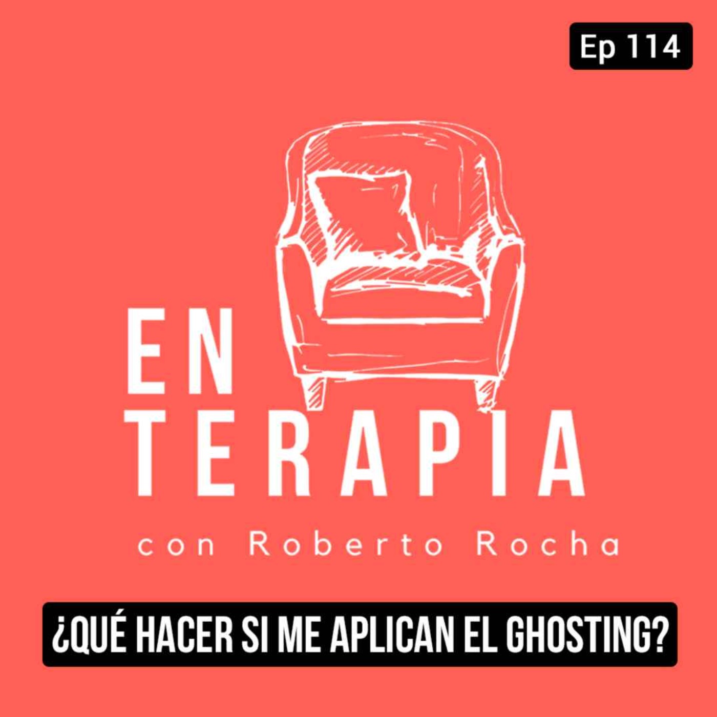 Ep 114 ¿Qué hacer si me aplican el ghosting?