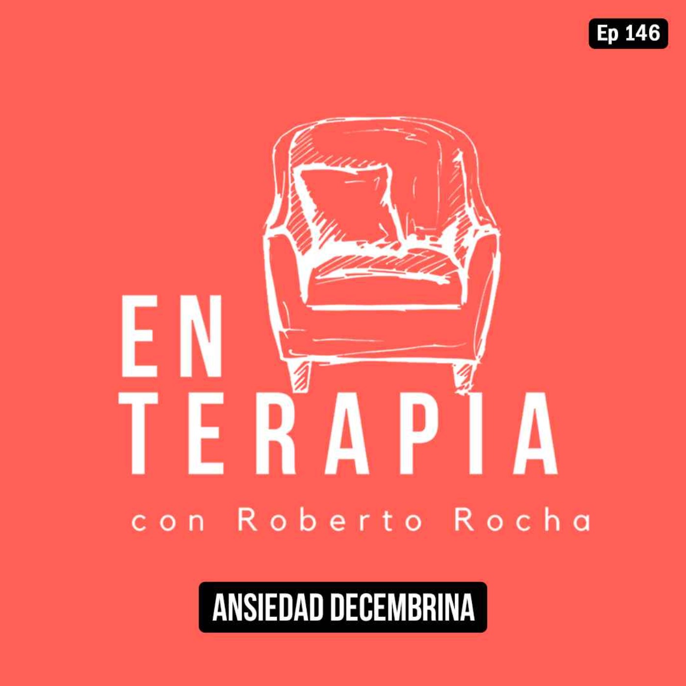 Ep 146 Ansiedad decembrina