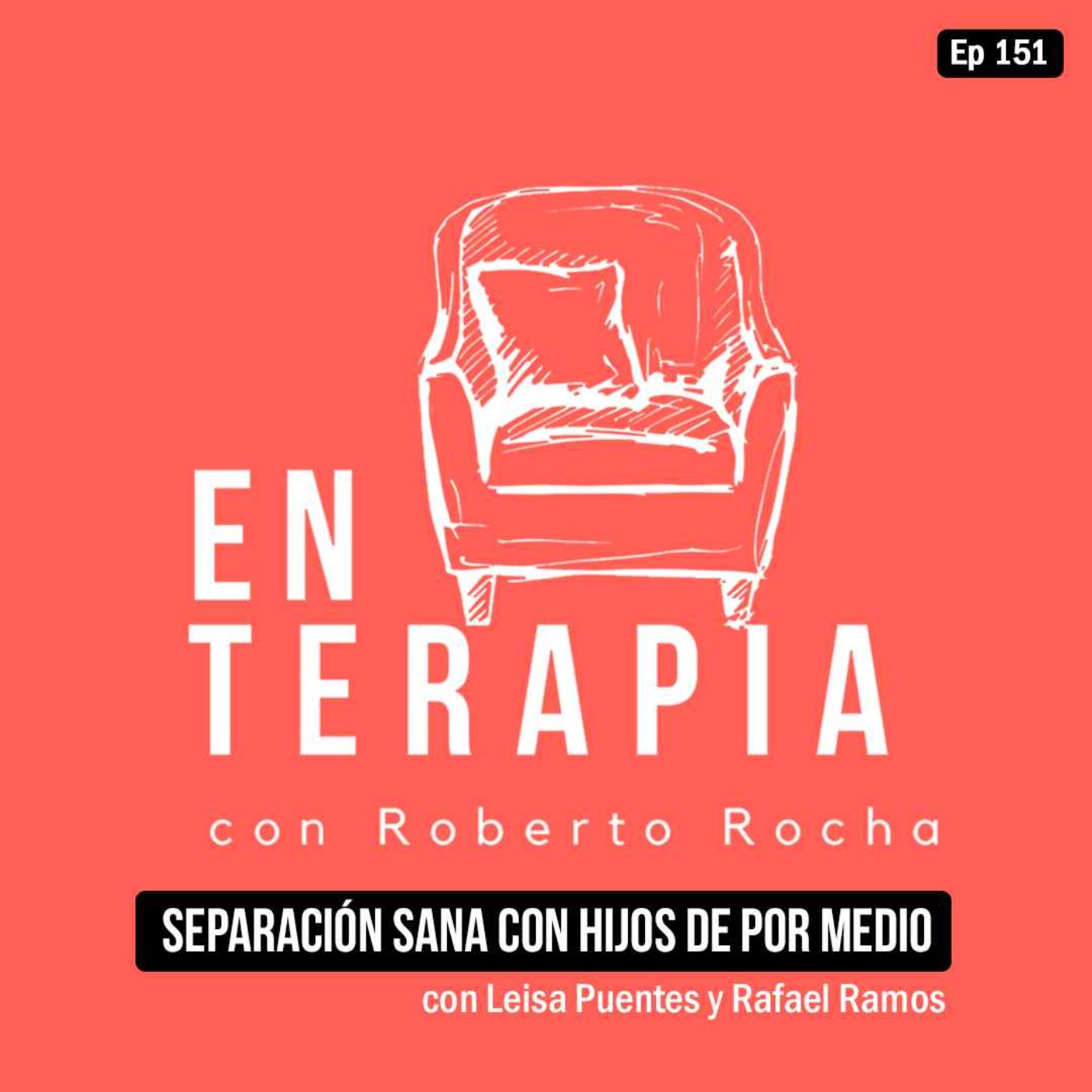 Ep 151 Separación sana con hijos de por medio