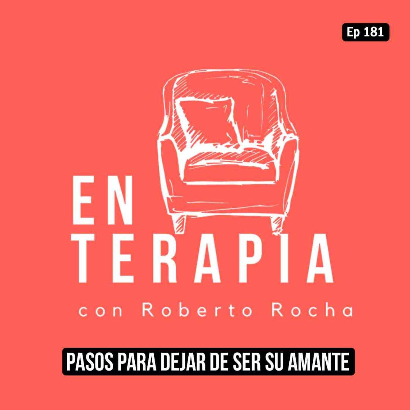 Ep 181 Pasos para dejar de ser su amante
