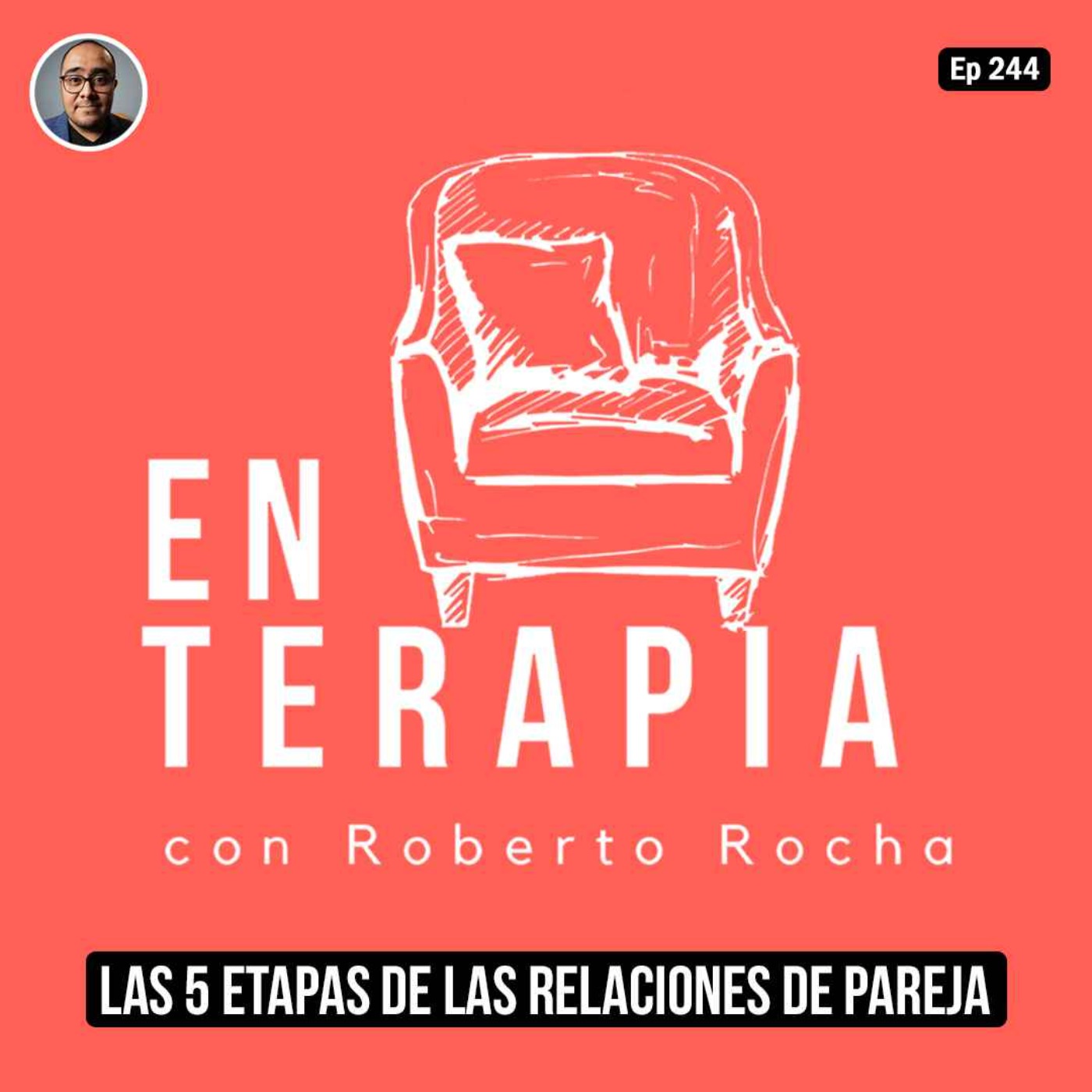 Ep 244 Las 5 Etapas de las relaciones de pareja