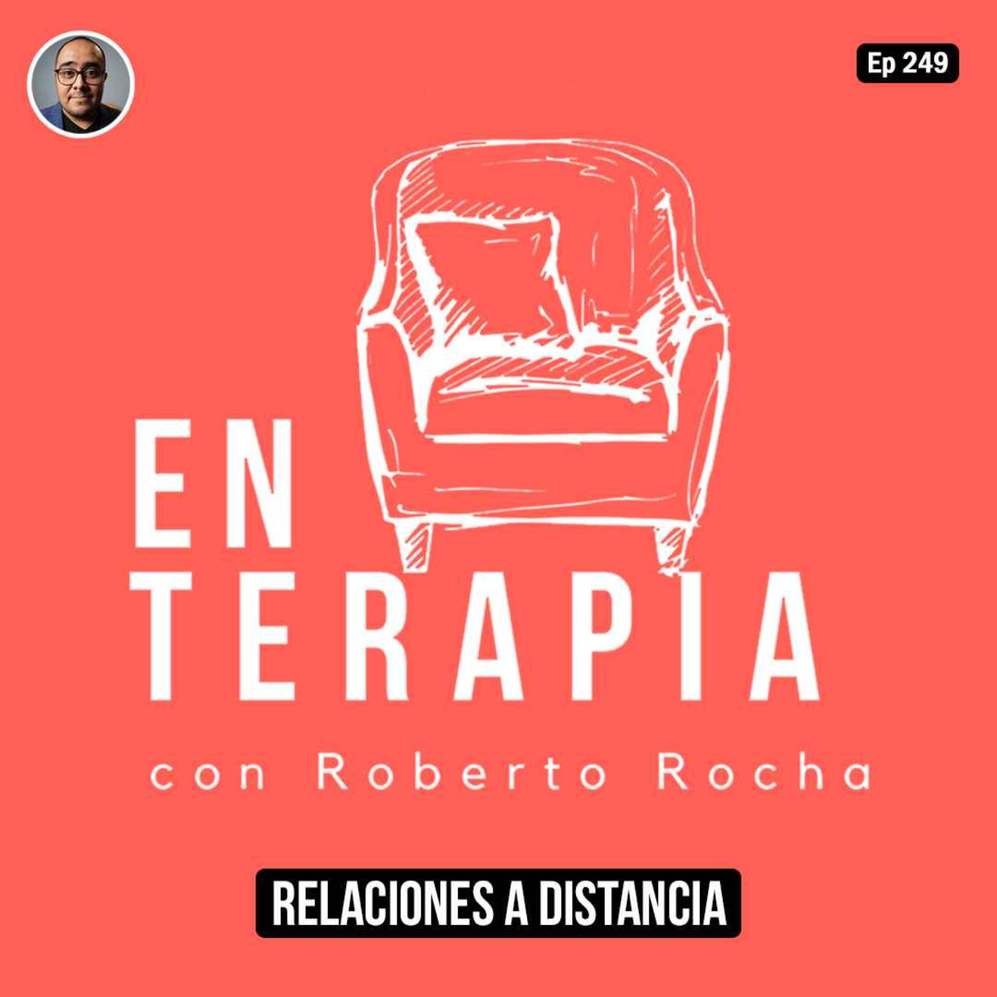 Ep 249 Relaciones a distancia ¿funcionan?