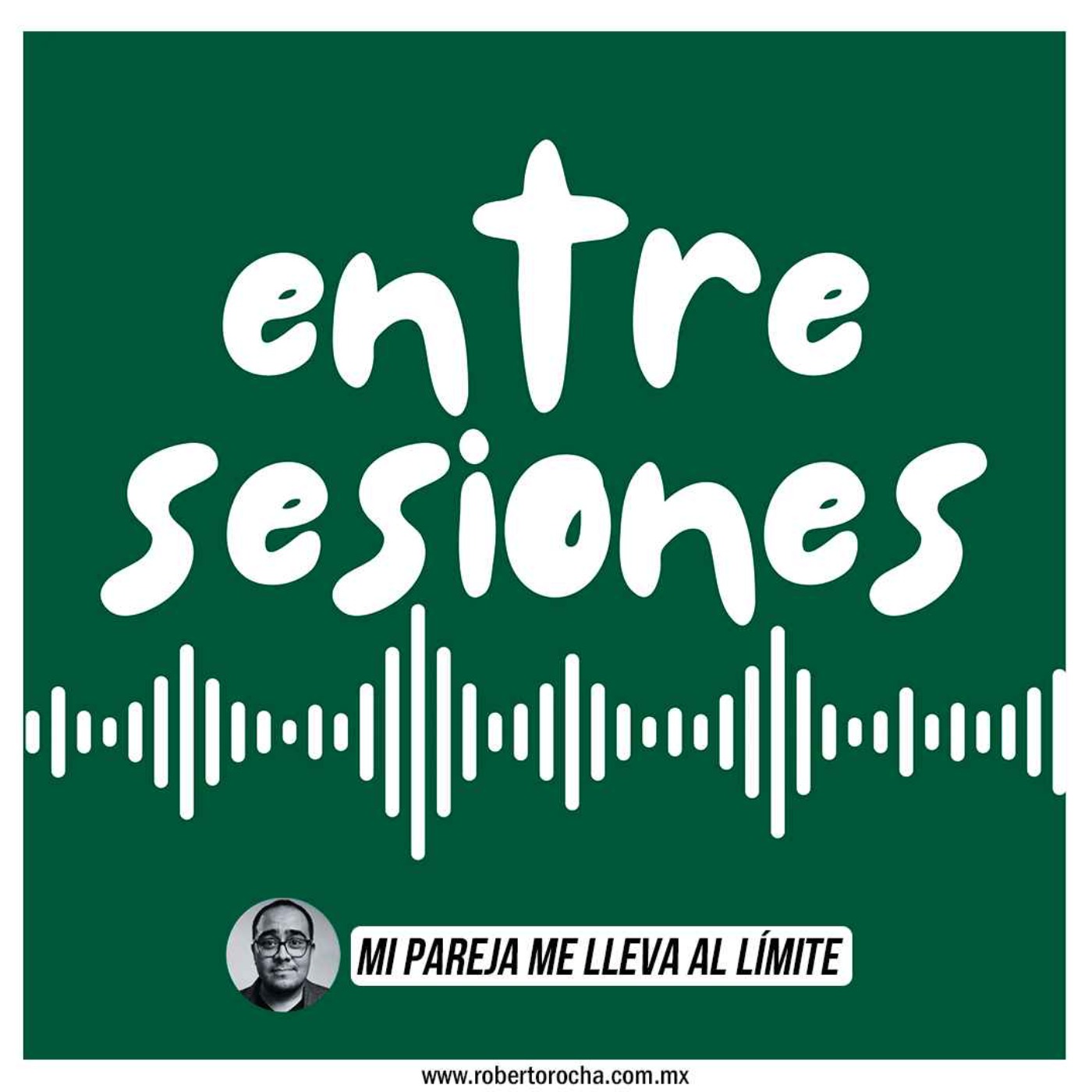 Entre sesiones: Mi pareja me lleva al límite