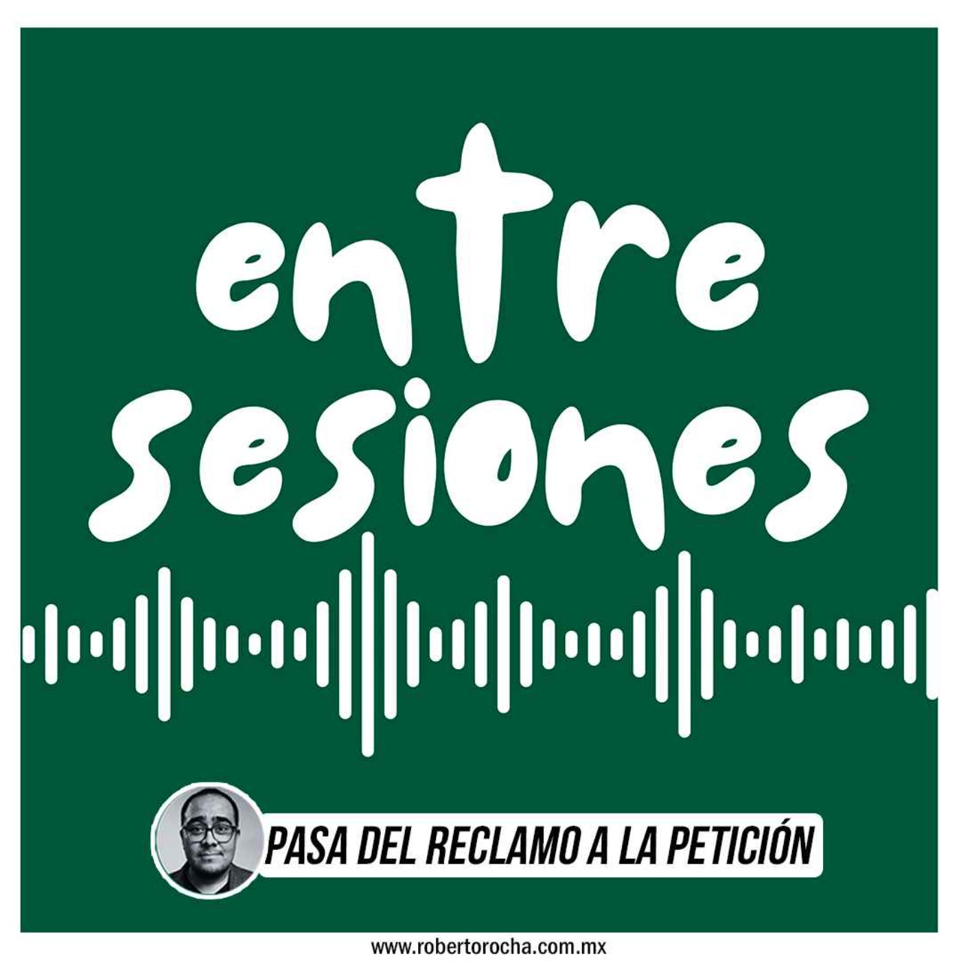 Entre sesiones: Pasa del RECLAMO a la PETICIÓN Entre sesiones: Pasa del RECLAMO a la PETICIÓN