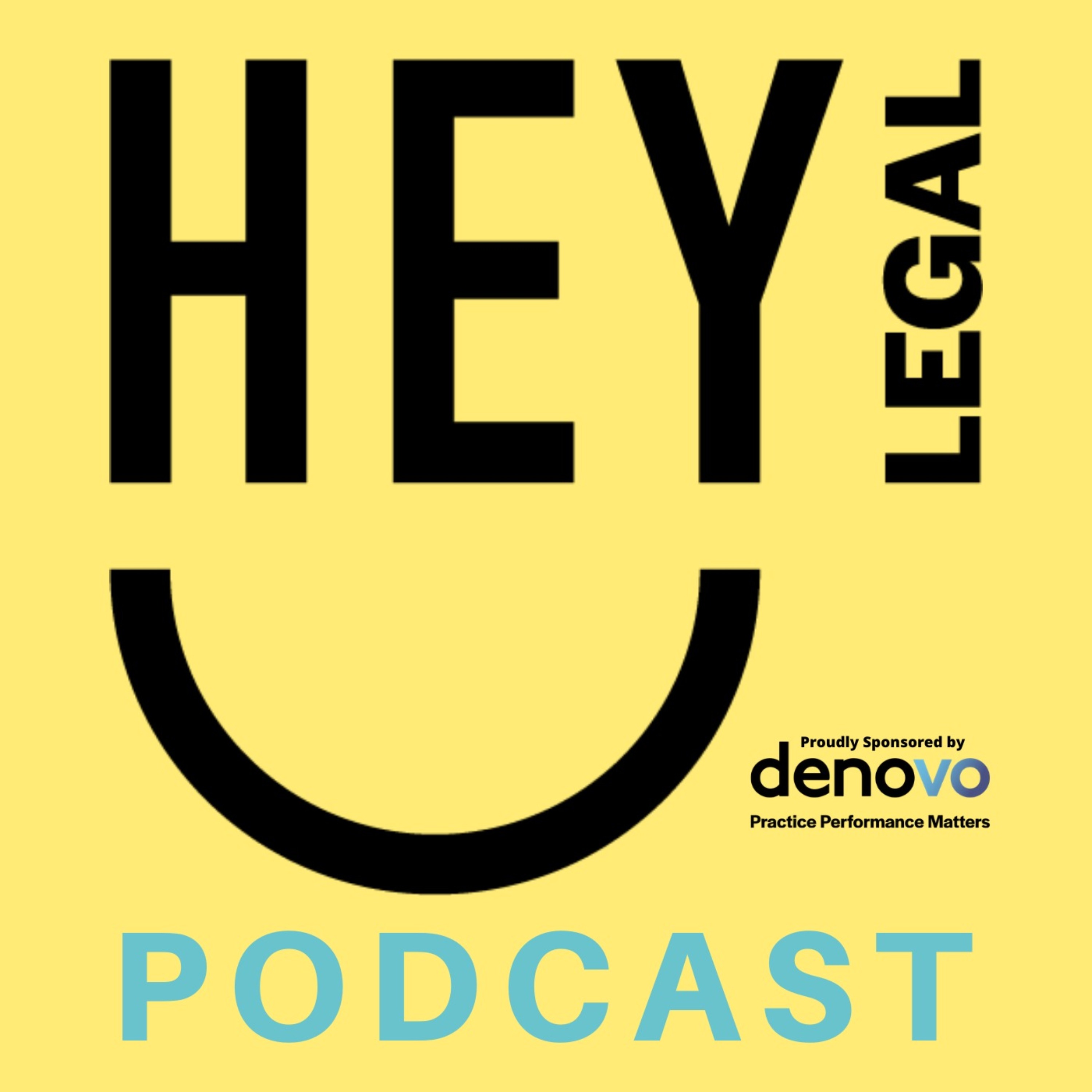 Hey Legal Podcast 03 - David Laud | One Year No Beer