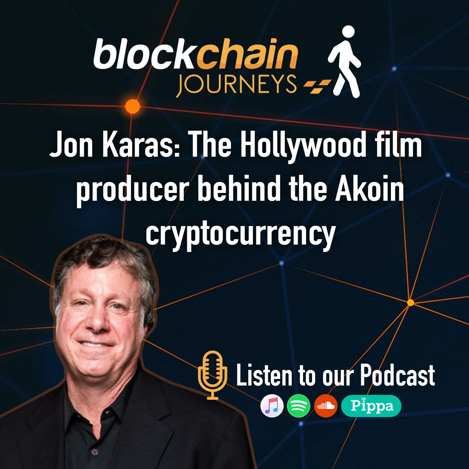 Jon Karas: The Hollywood producer behind the Akoin crypto