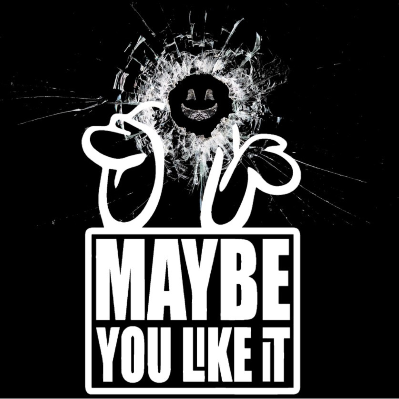 The Maybe You Like It Podcast