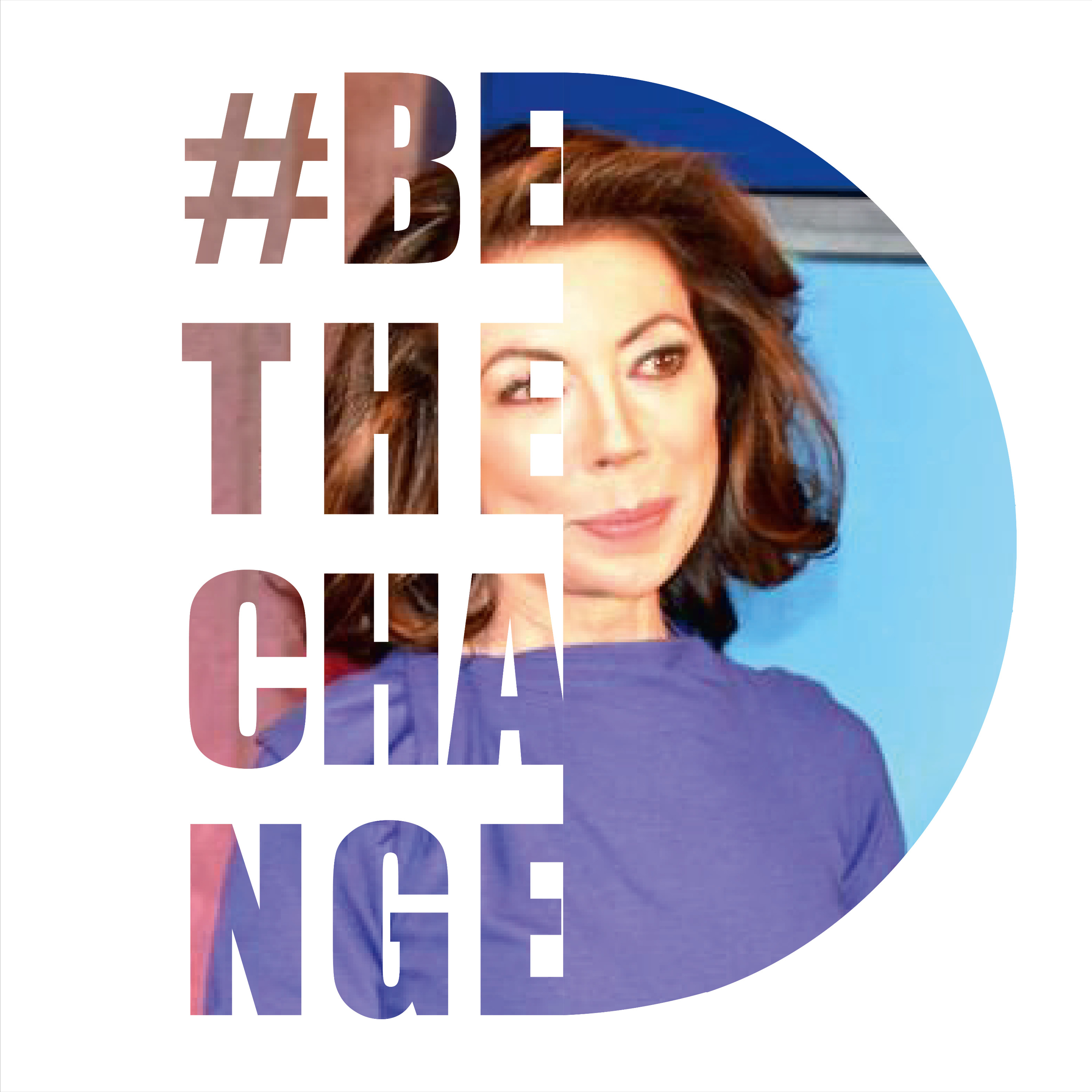 Be the Change