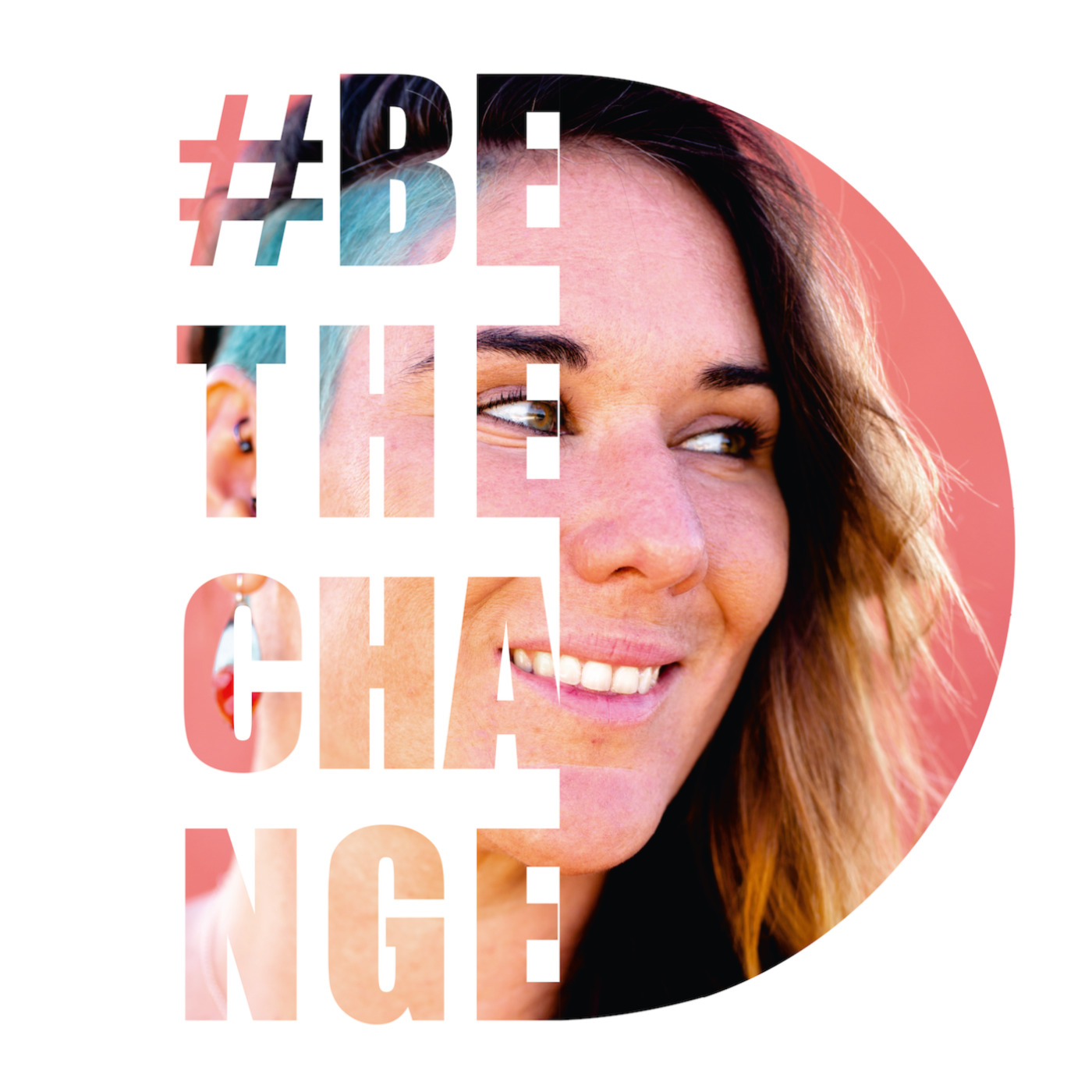 Be the Change