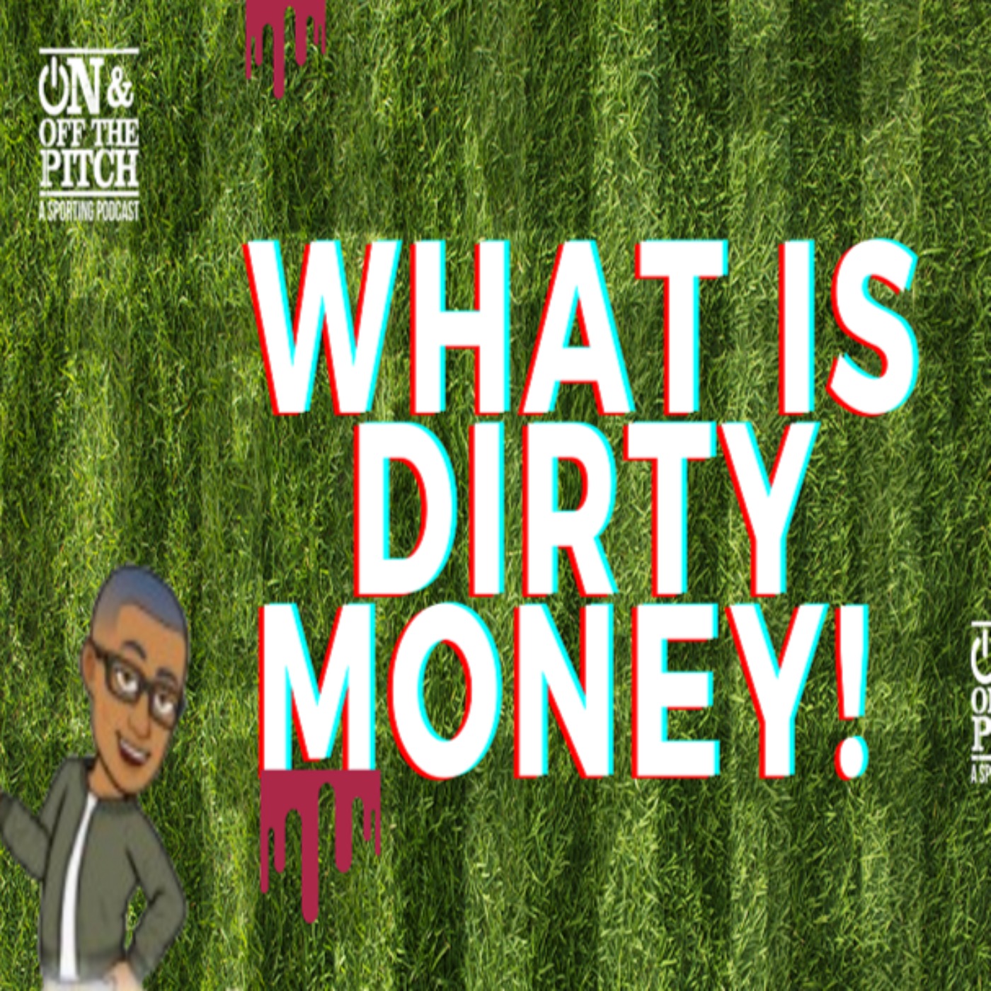 what-is-dirty-money-on-and-off-the-pitch-podcast-on-acast