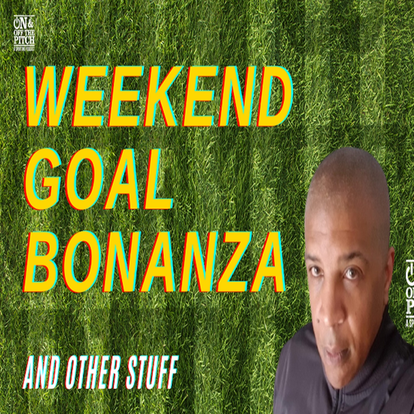 cover art for Weekend Goal Bononza