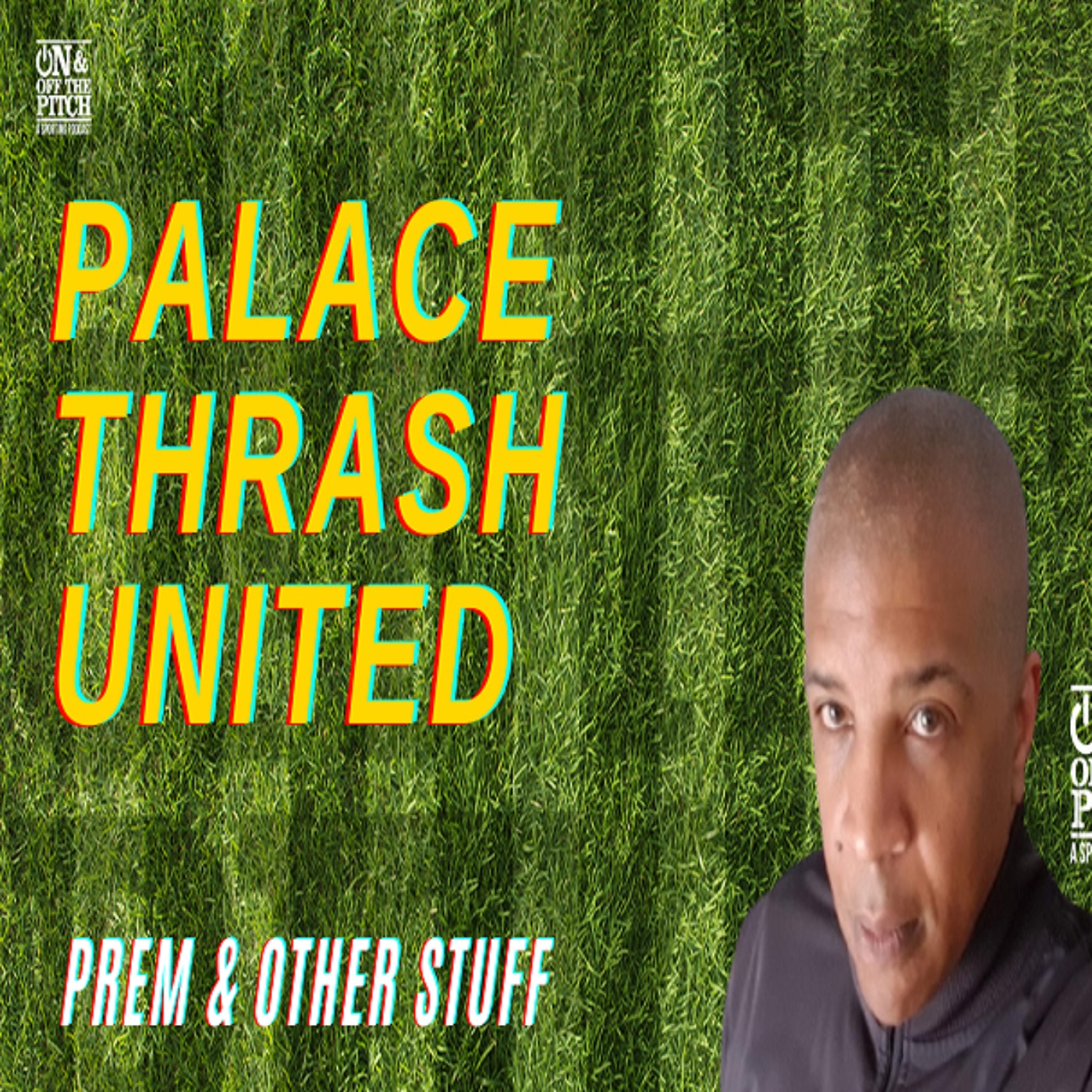 cover art for Palace Thrash United - prem