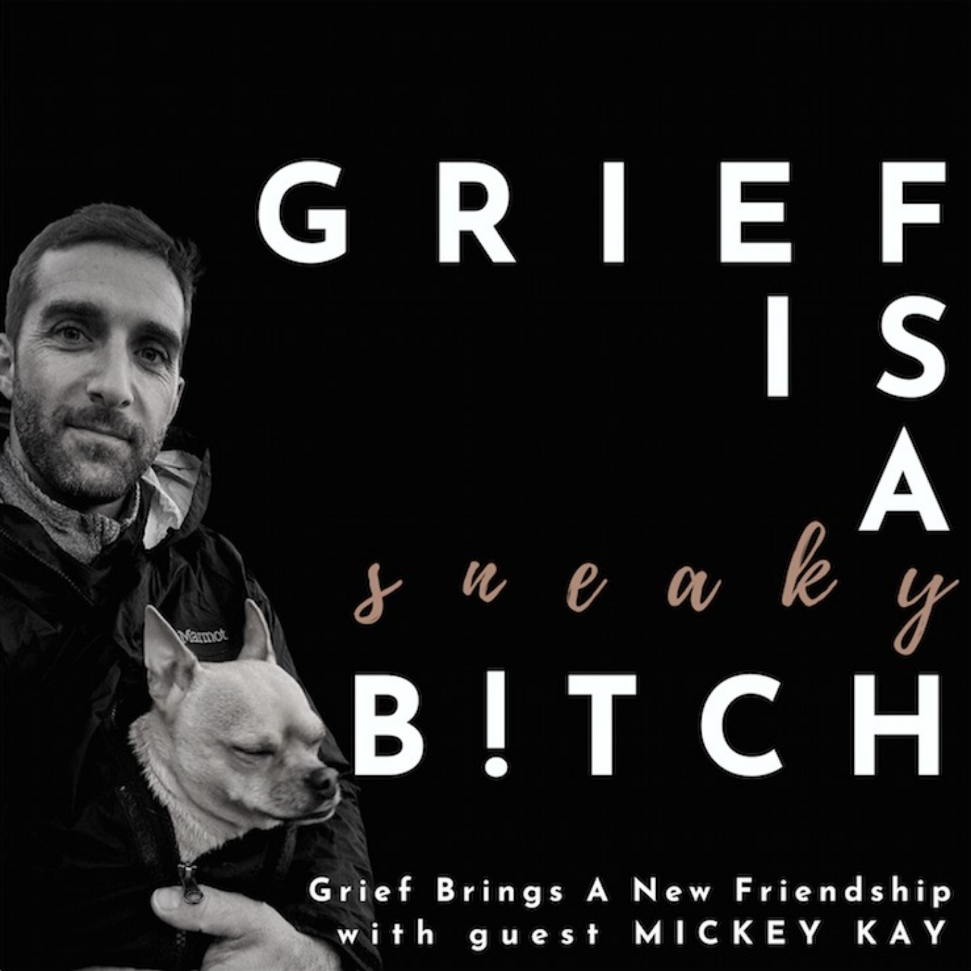Grief is a Sneaky Bitch
