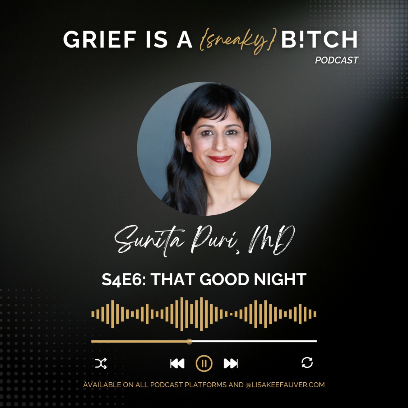 Grief is a Sneaky Bitch