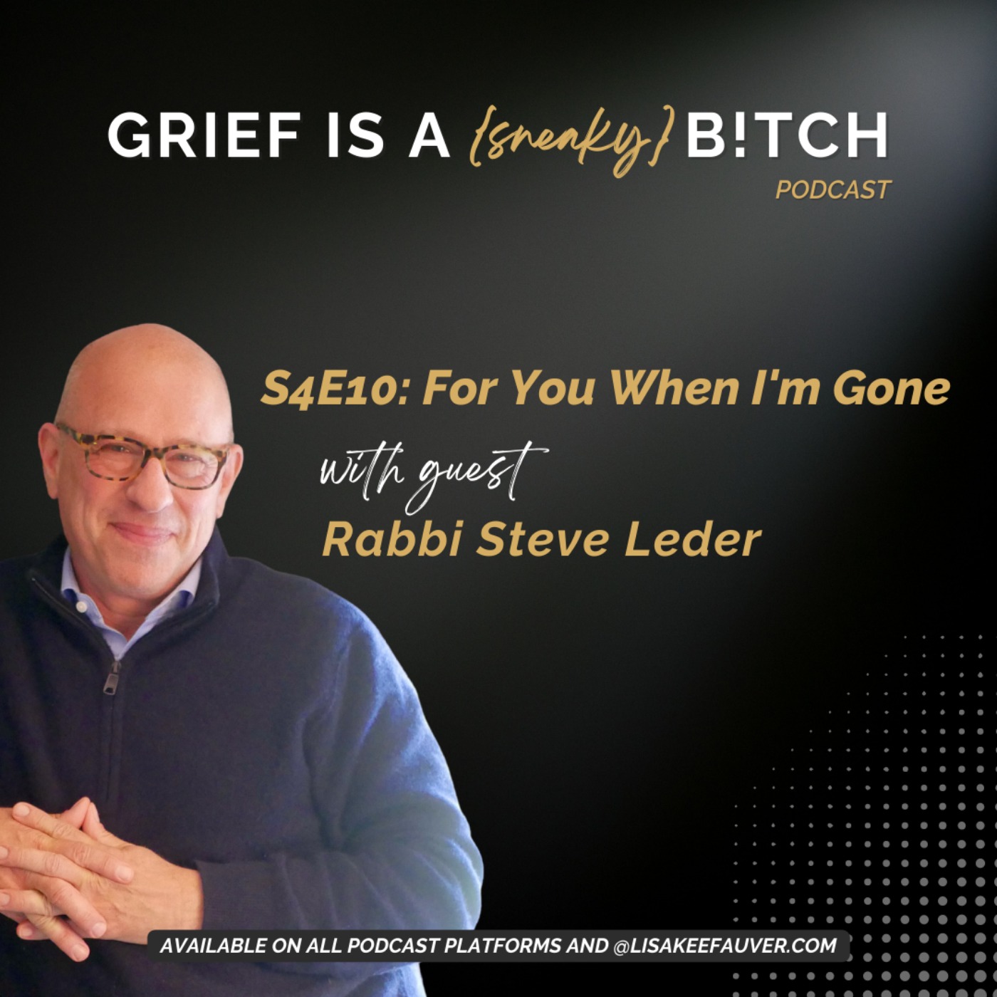 Grief is a Sneaky Bitch