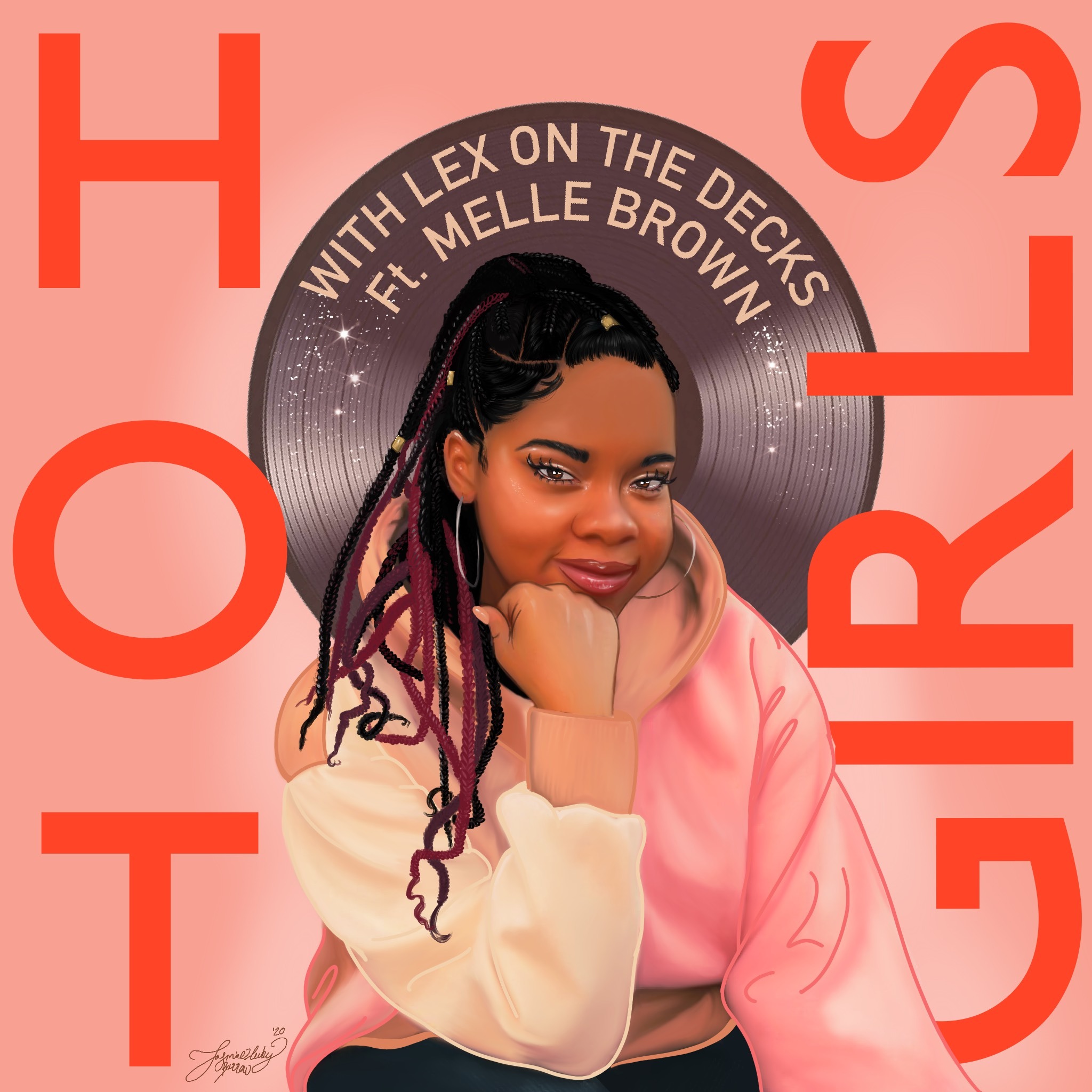 Hot Girls: Unity, Imposter Syndrome, Brit School and Blossoming with DJ and Music Producer Melle Brown