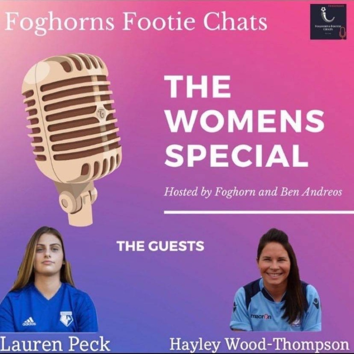 FoghornsFootieChats-Episode 1 ( The Women's Special)