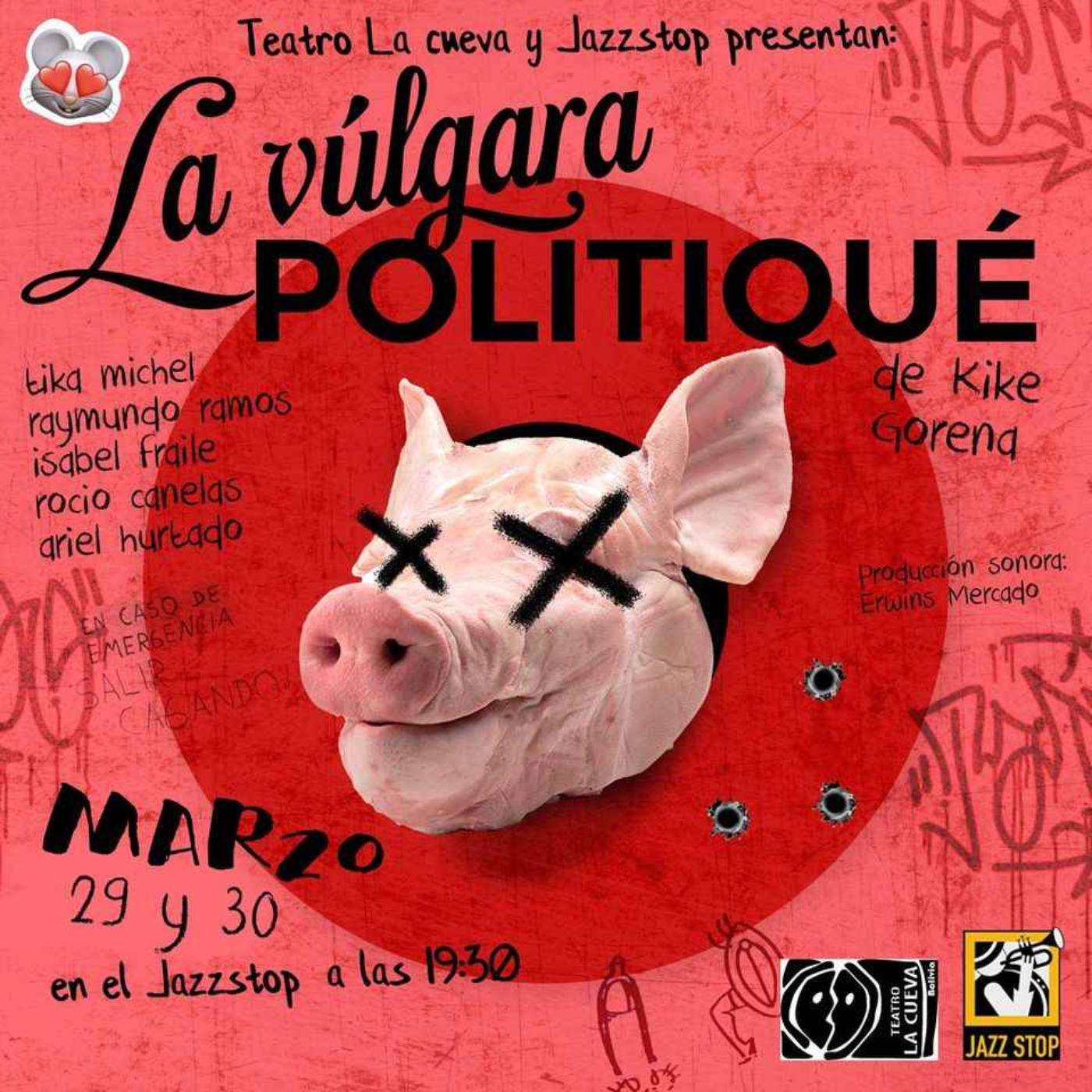 cover art for LA VÚLGARA POLITIQUÉ, Kike Gorena en Radio París La Paz