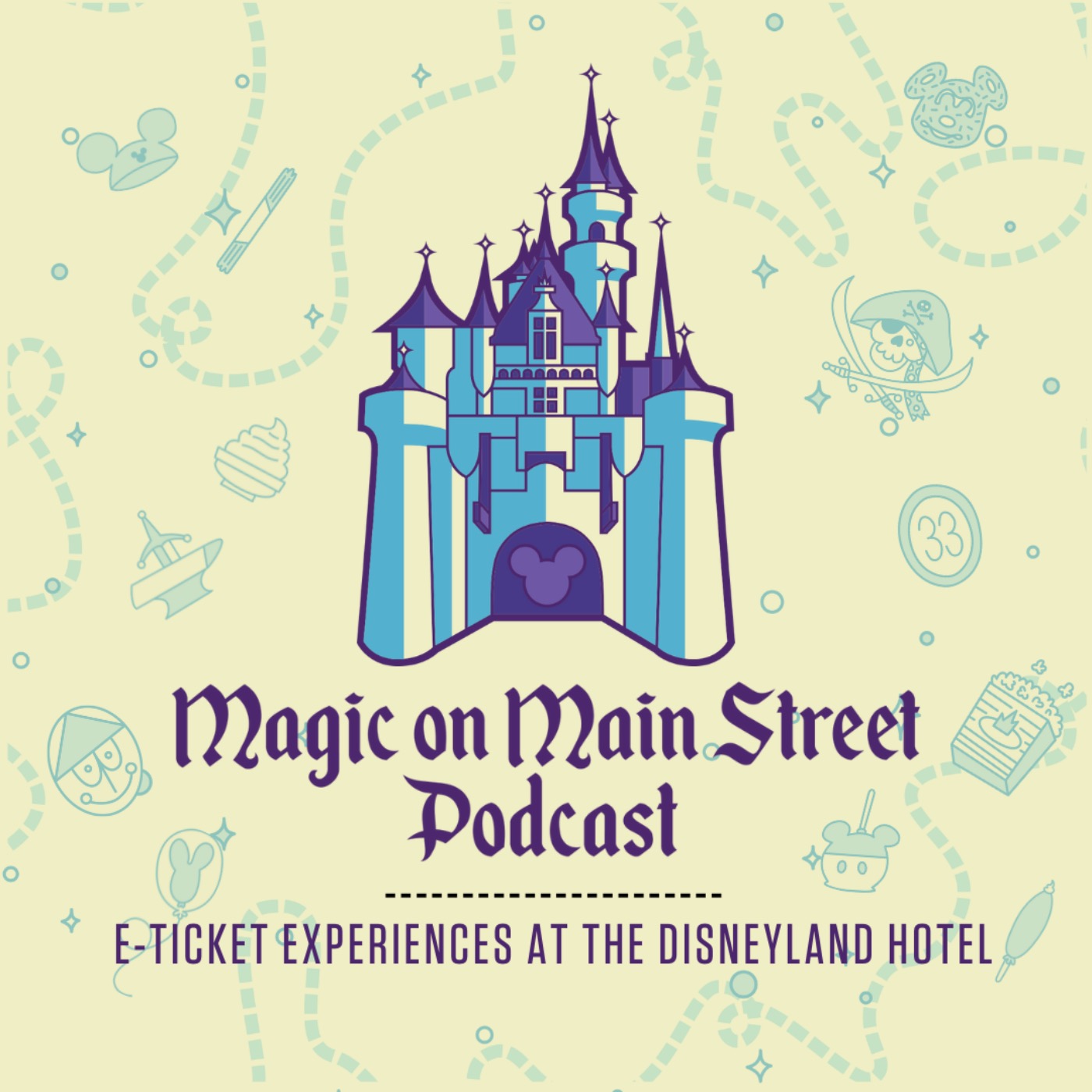 cover art for E-Ticket Experiences at the Disneyland Hotel