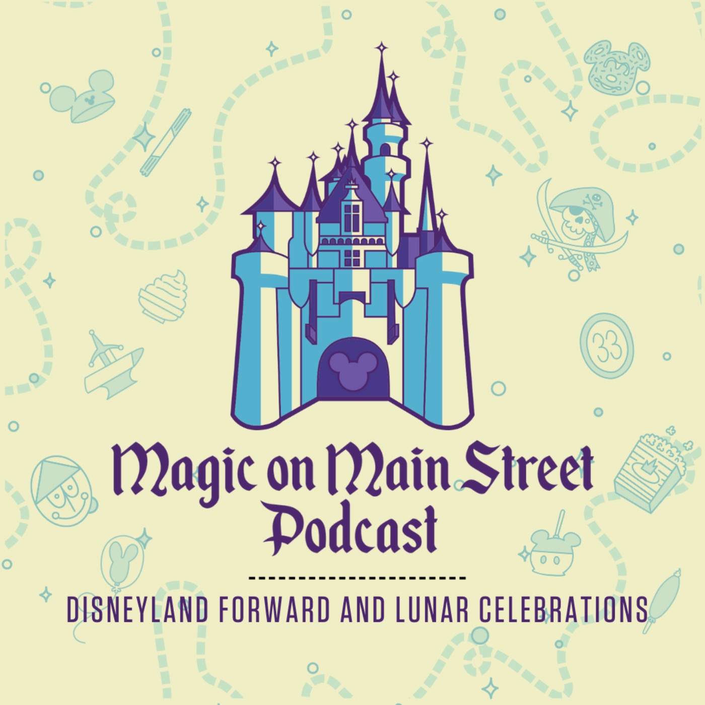 Disneyland Forward and Lunar Celebrations - podcast episode cover