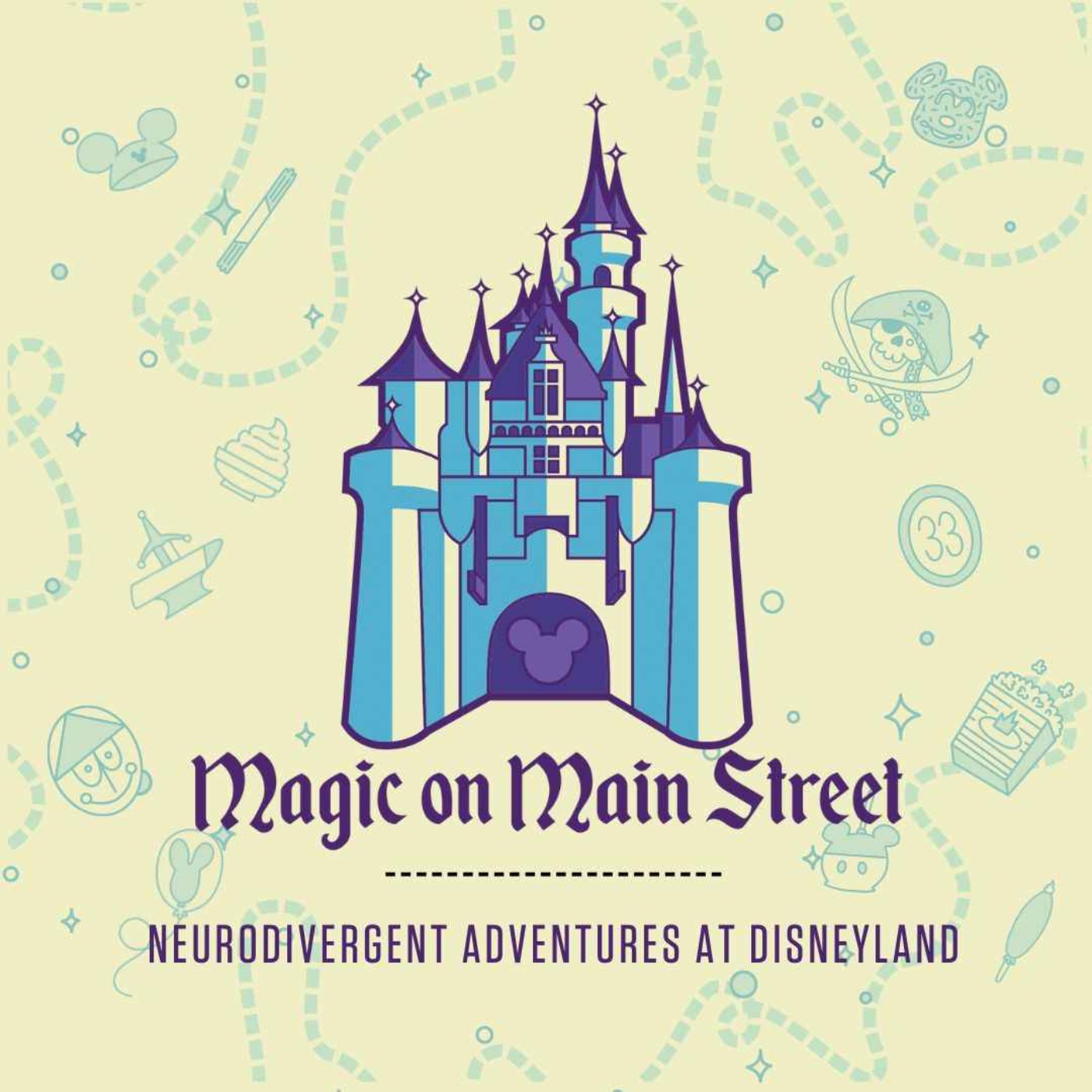 Neurodivergent Adventures at Disneyland - podcast episode cover