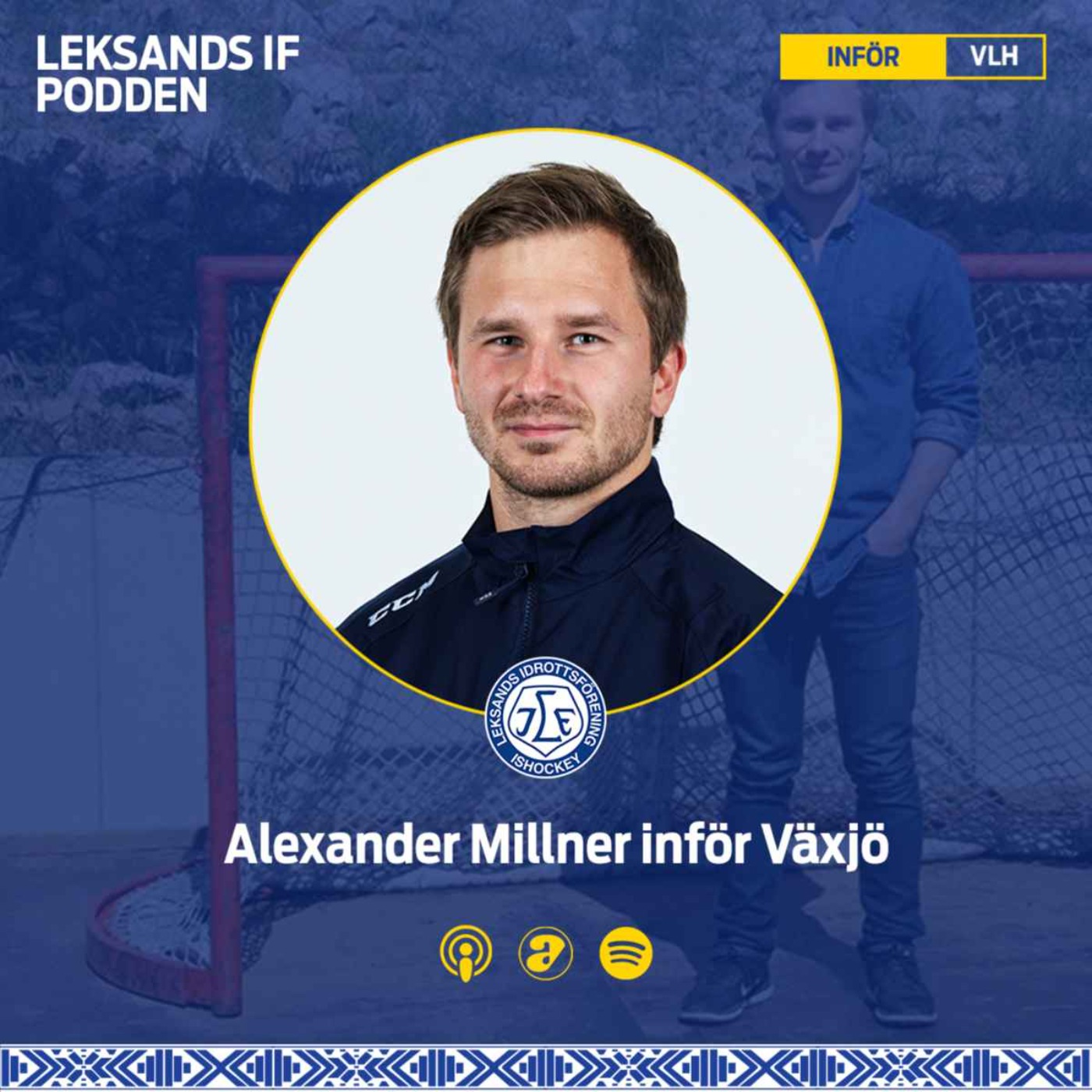 Inför Växjö hemma med Alexander Millner - Leksands IF ...