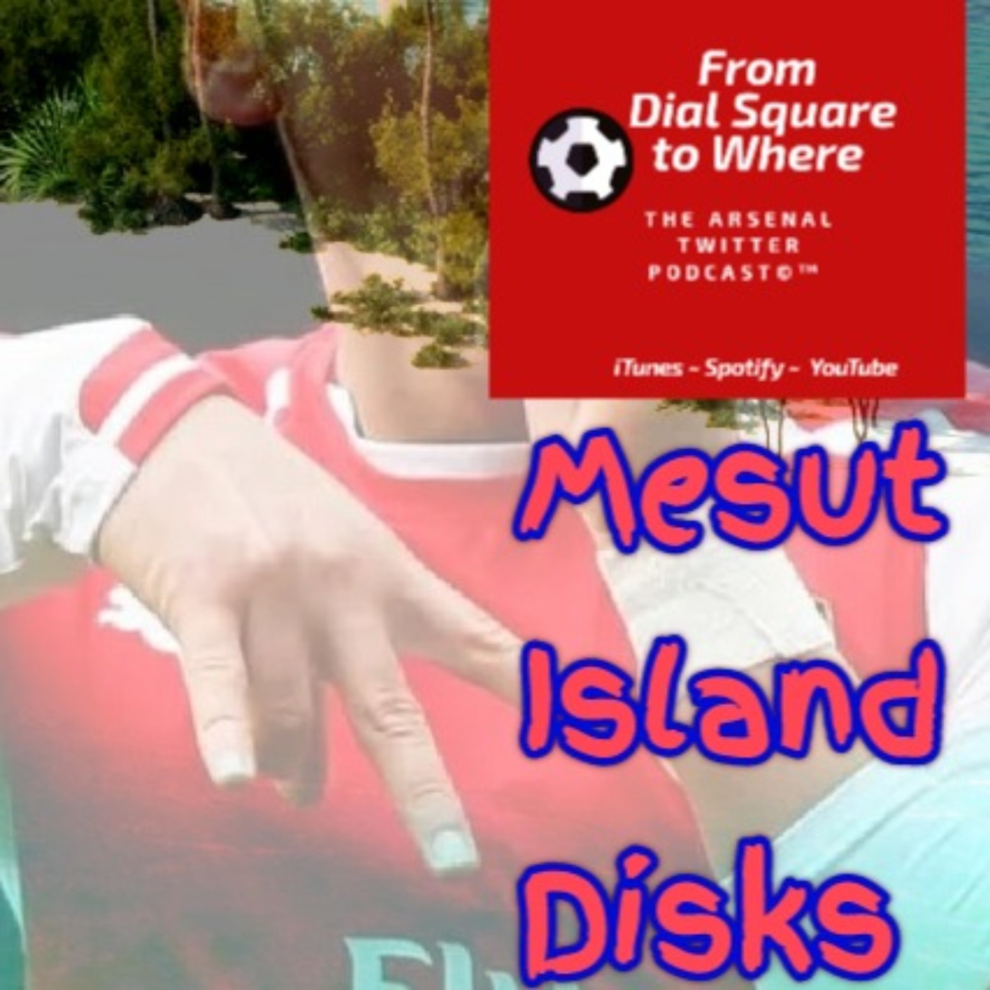 From Dial Square to Where©™, an Arsenal Podcast
