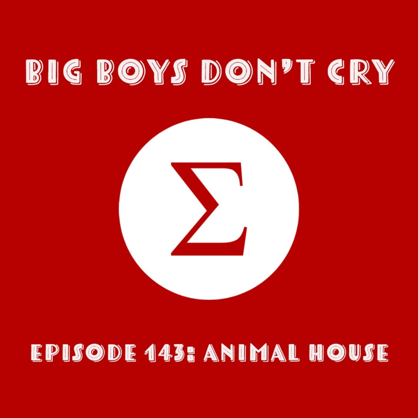 cover art for Episode #143 - Animal House