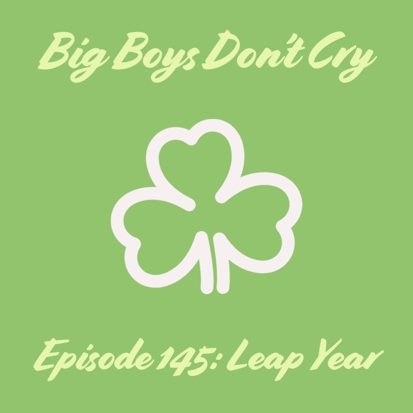 cover art for Episode #145 - Leap Year