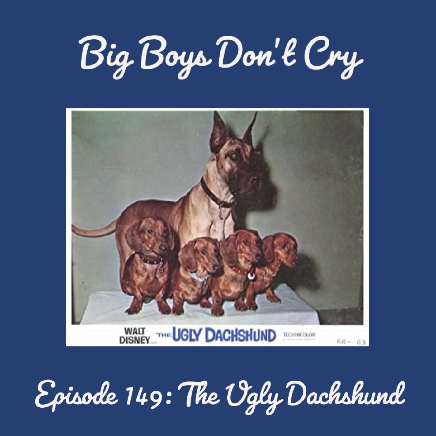 cover art for Episode #149 - The Ugly Dachshund