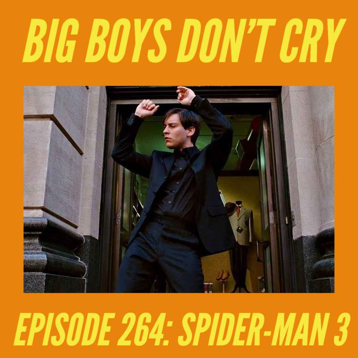 cover art for Episode #264 - Spider-Man 3
