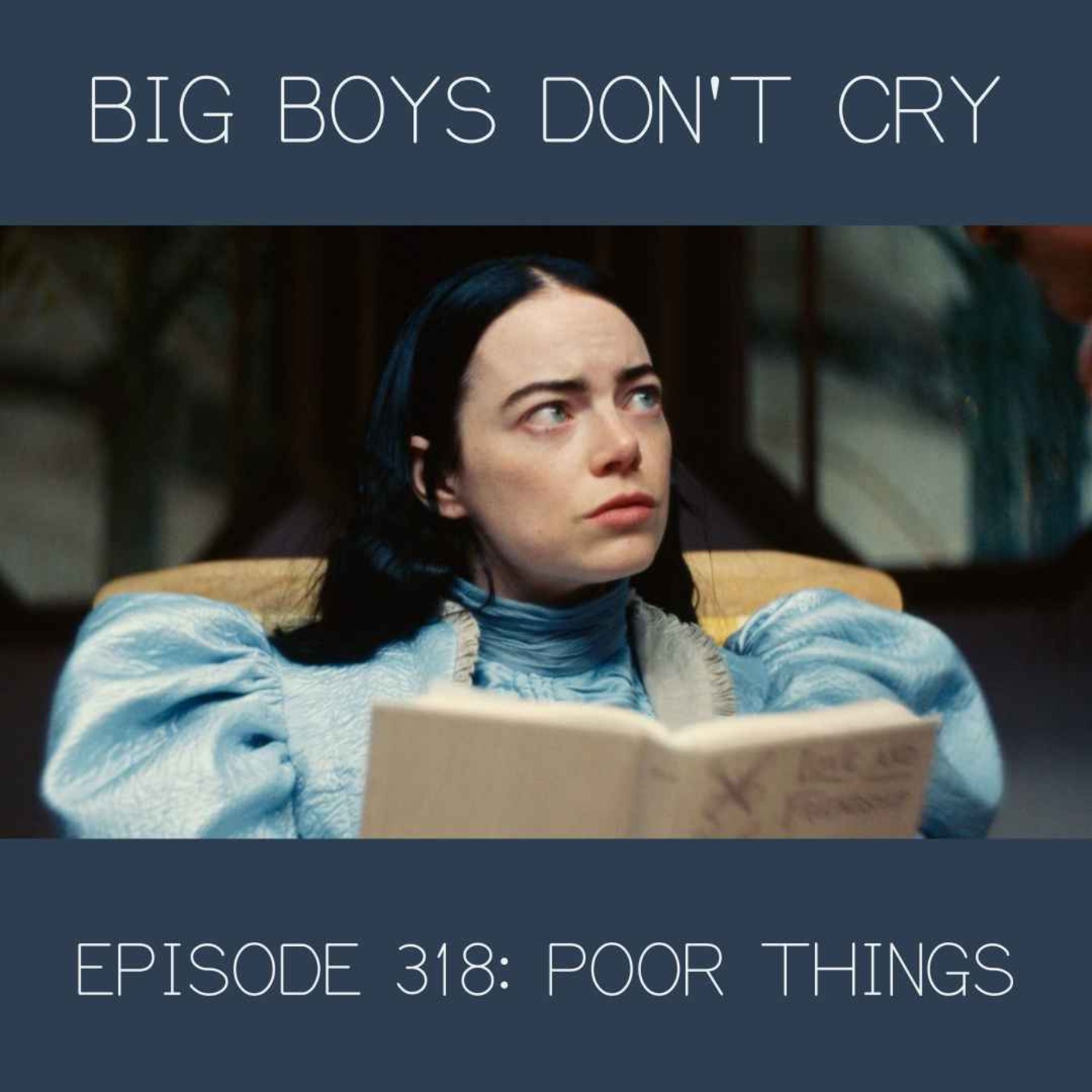 cover art for Episode #318 - Poor Things