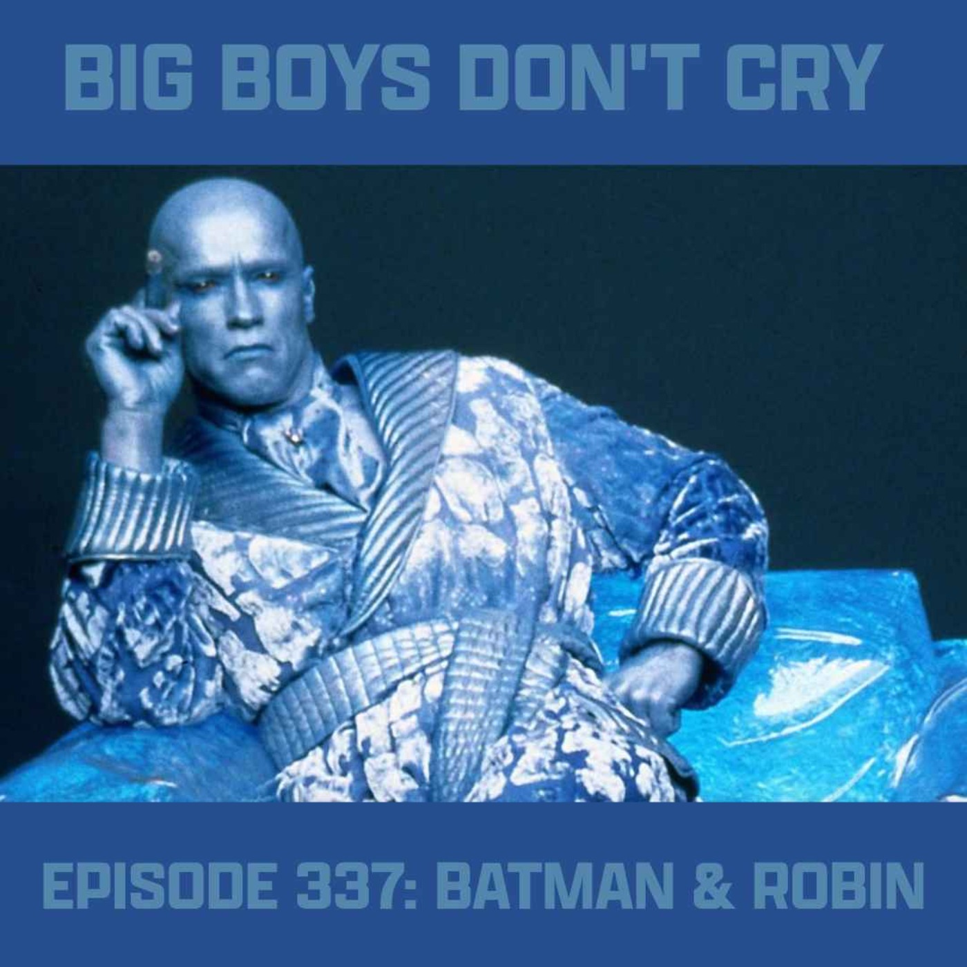 Episode #337 - Batman & Robin