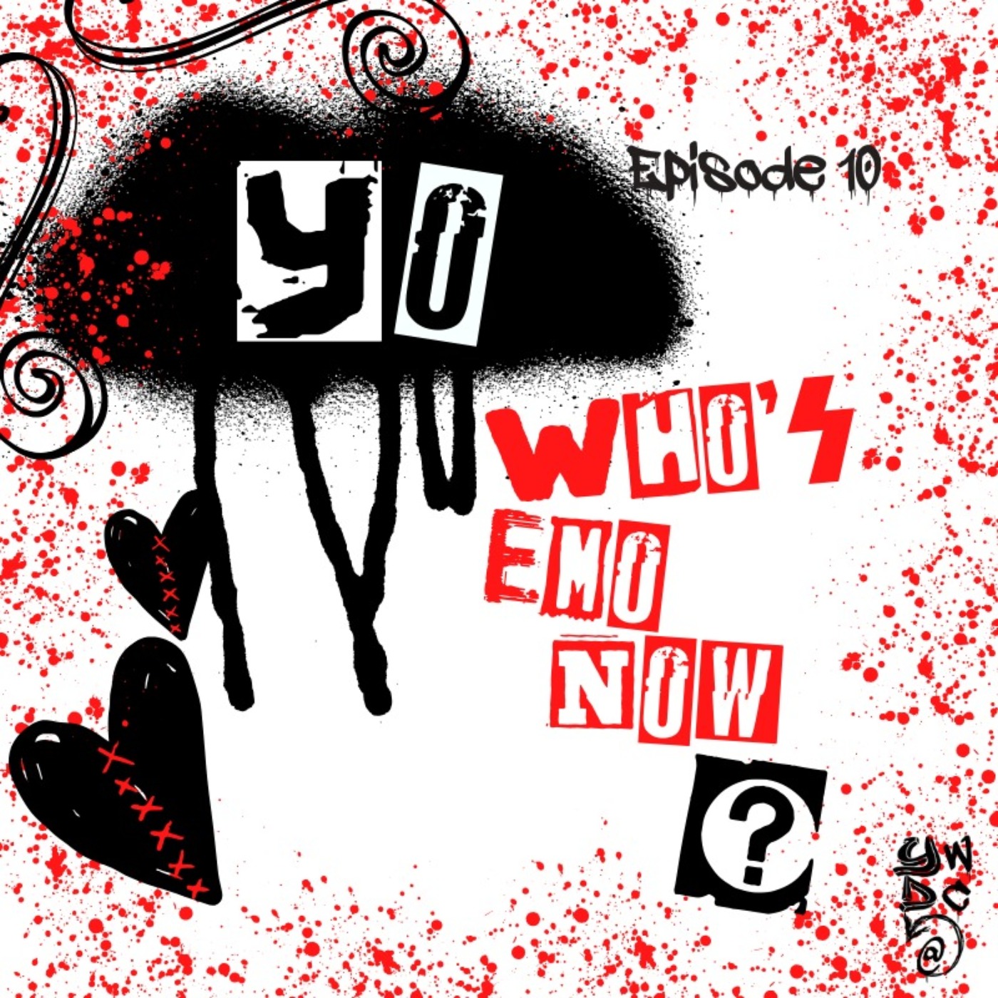 cover art for Episode 10: Yo Who's Emo Now?