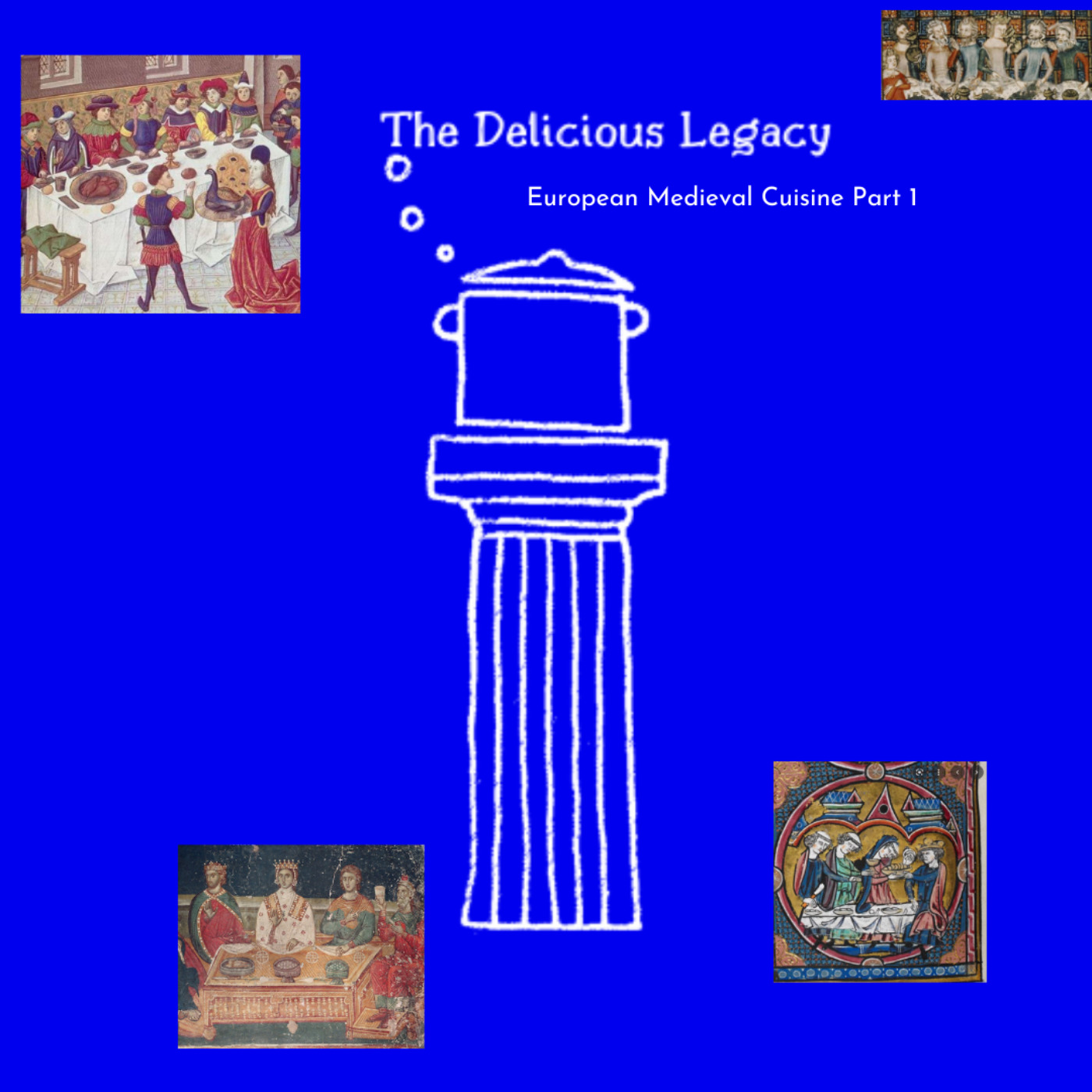 cover art for European Medieval Cuisine - A History Part 1