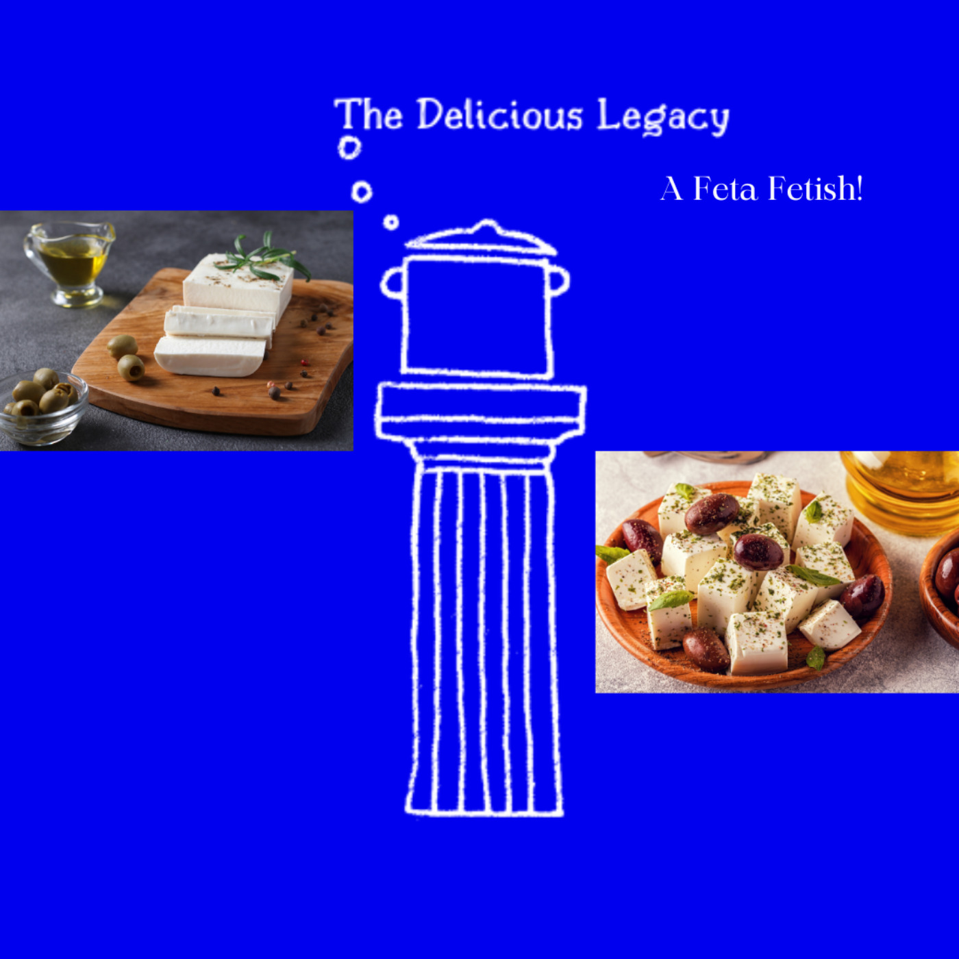 cover art for A Feta Fetish: Towards a better feta cheese for all 
