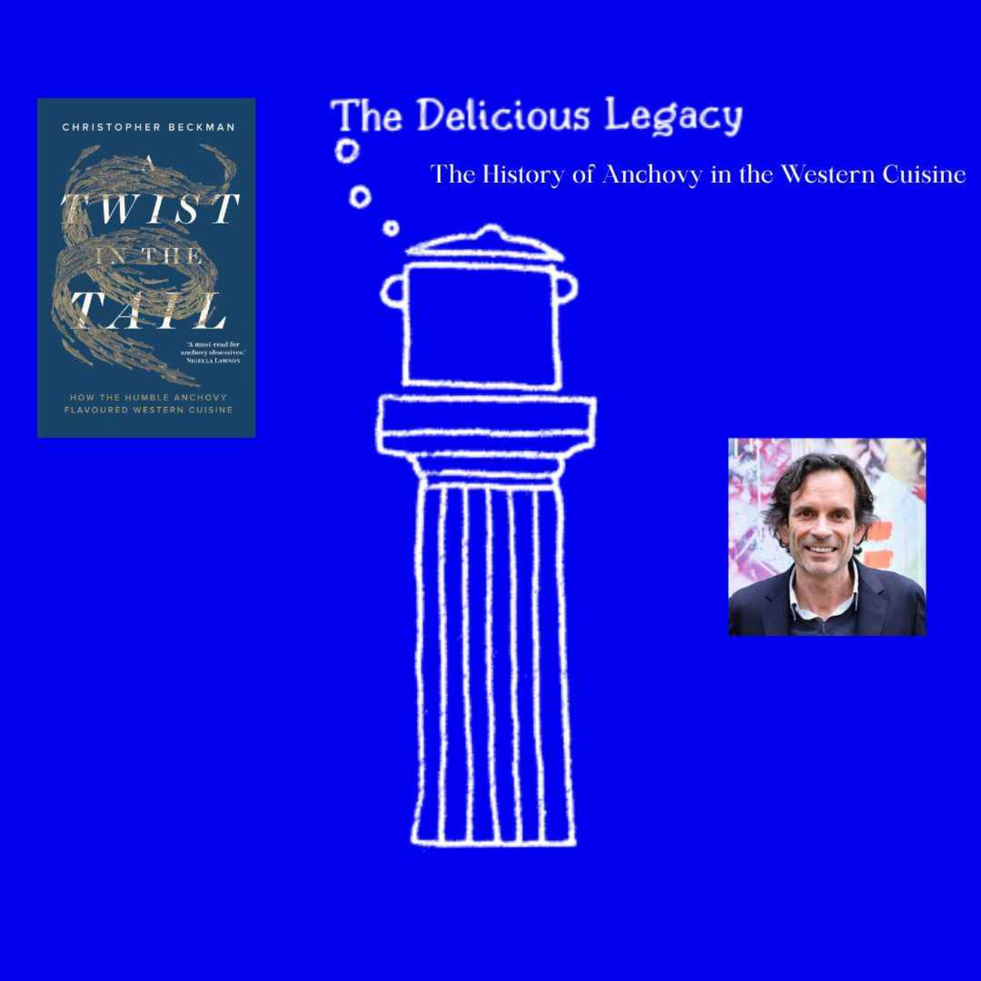 The History of Anchovy in the Western Culture - An Interview with Christopher Beckman