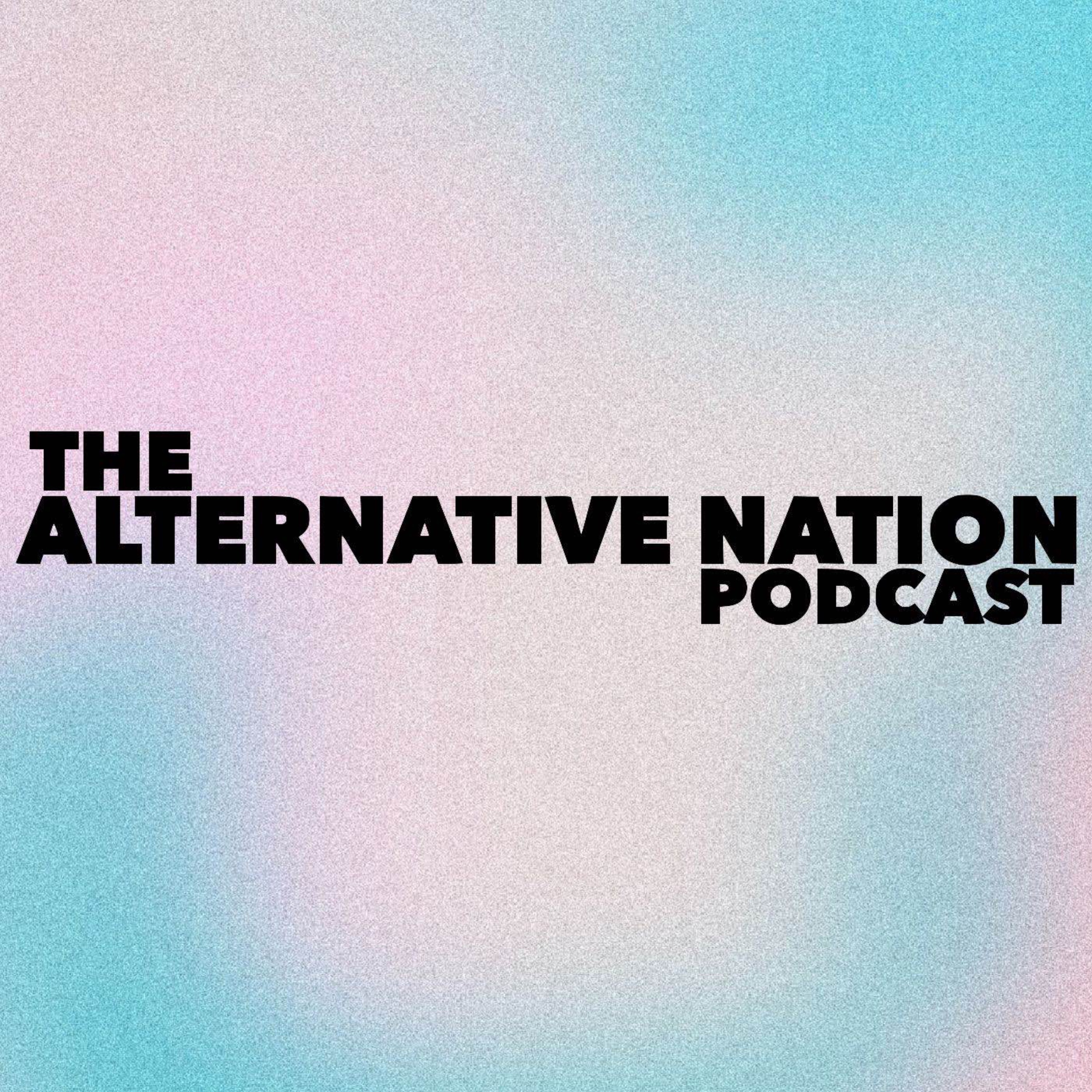 cover art for The Alternative Nation Podcast • November 2023